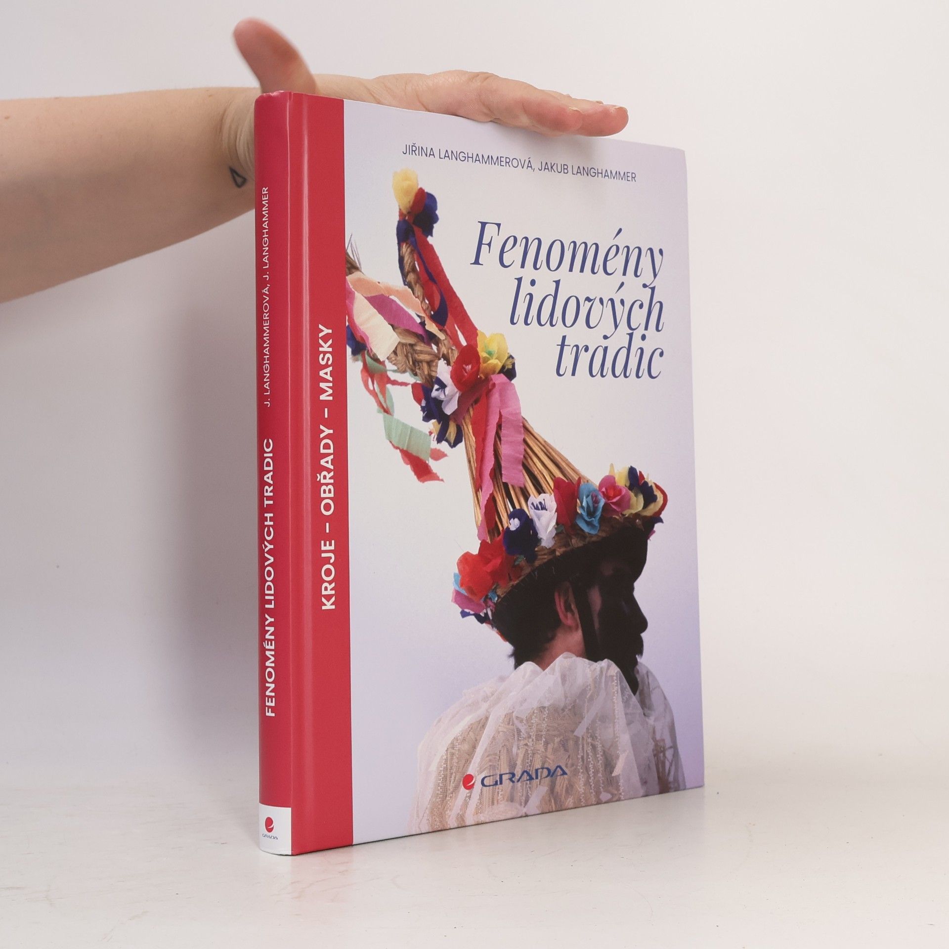 Jiřina Langhammerová Fenomény lidových tradic