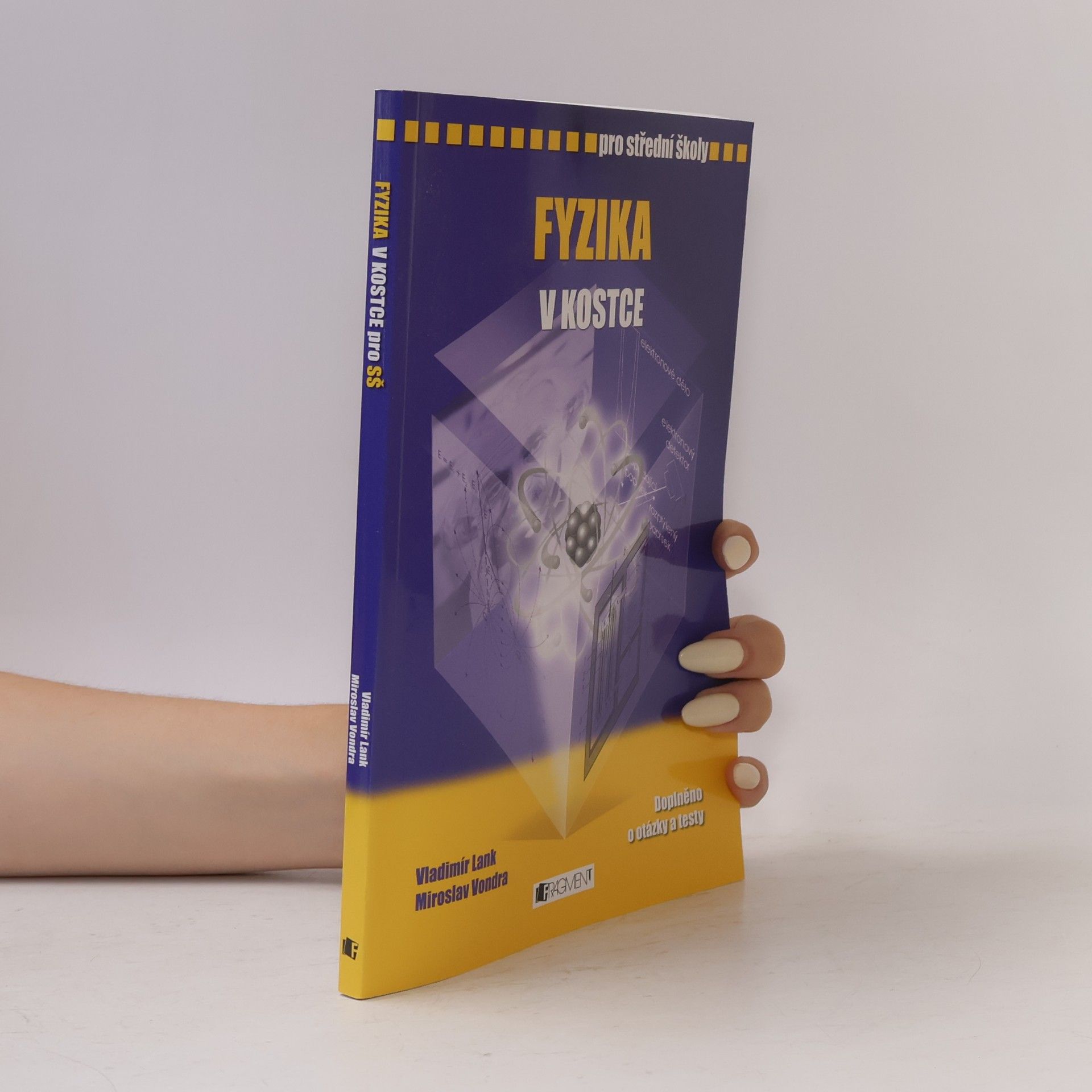 Vladimír Lank Fyzika v kostce