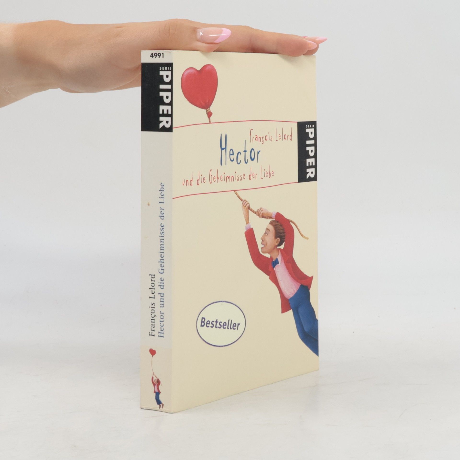 François Lelord Hector und die Geheimnisse der Liebe