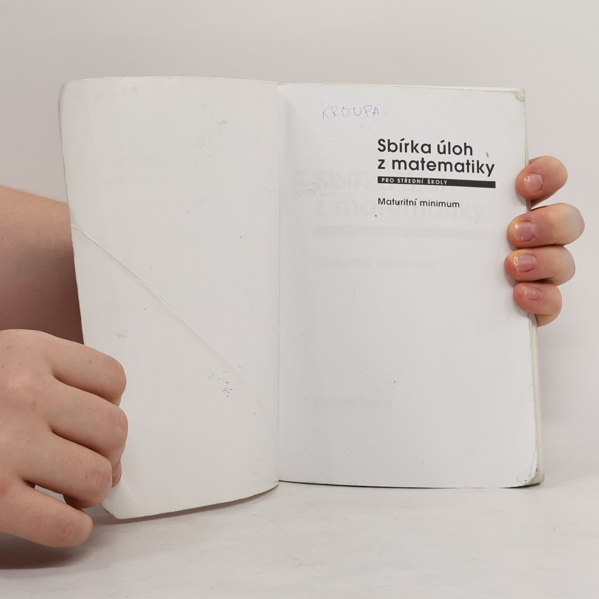 Autores varios Sbírka úloh z matematiky pro střední školy. Maturitní minimum