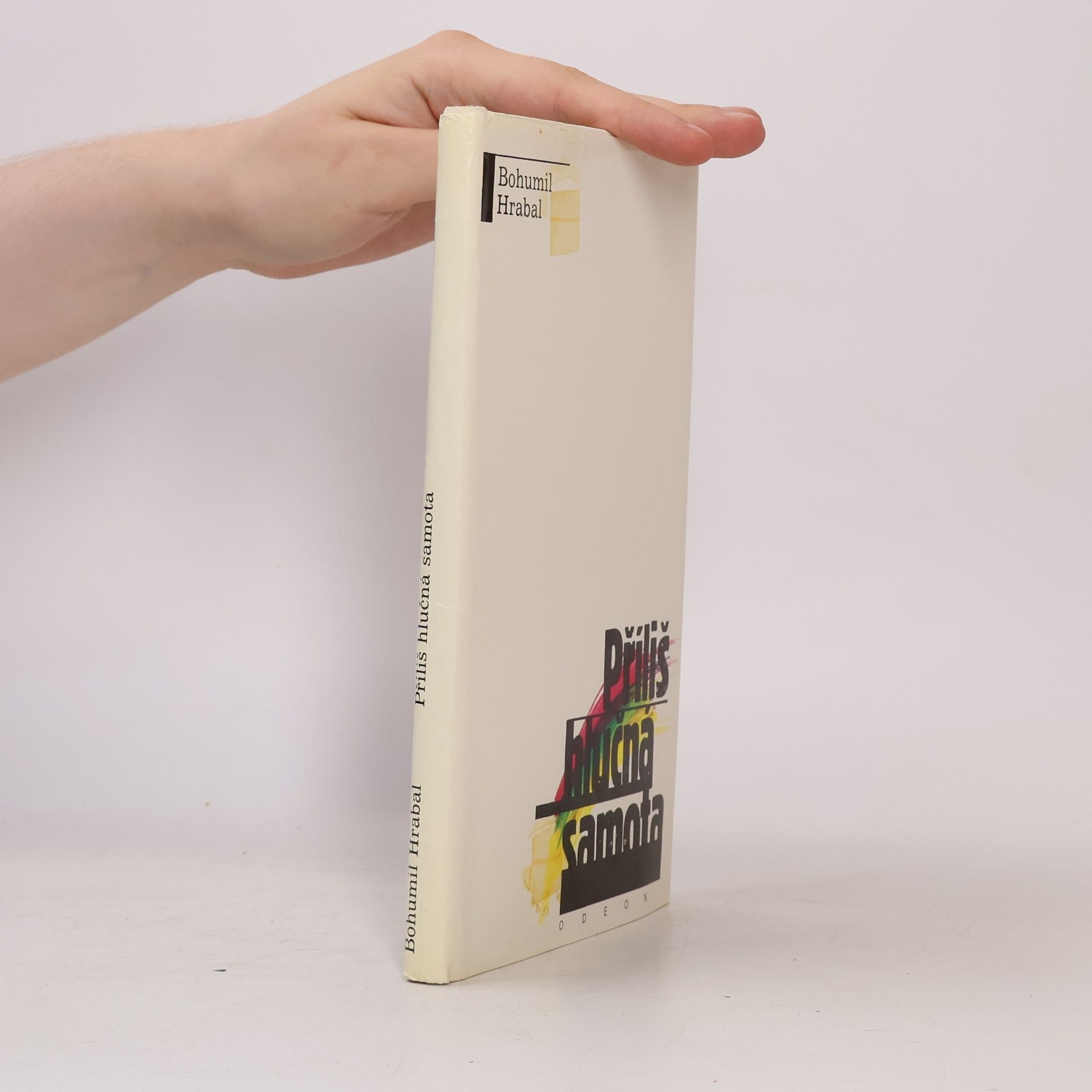 Bohumil Hrabal Příliš hlučná samota