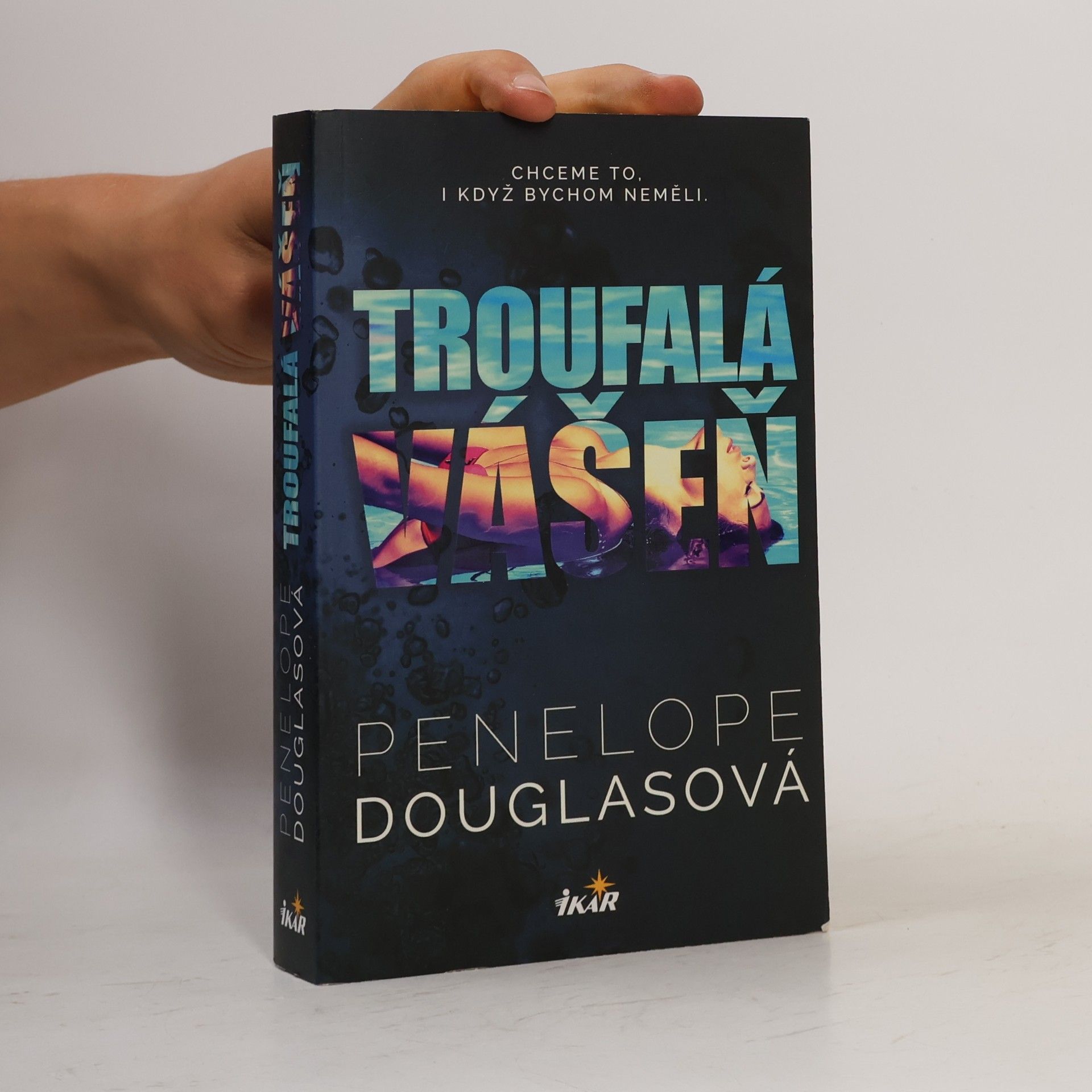 Penelope Douglas Troufalá vášeň