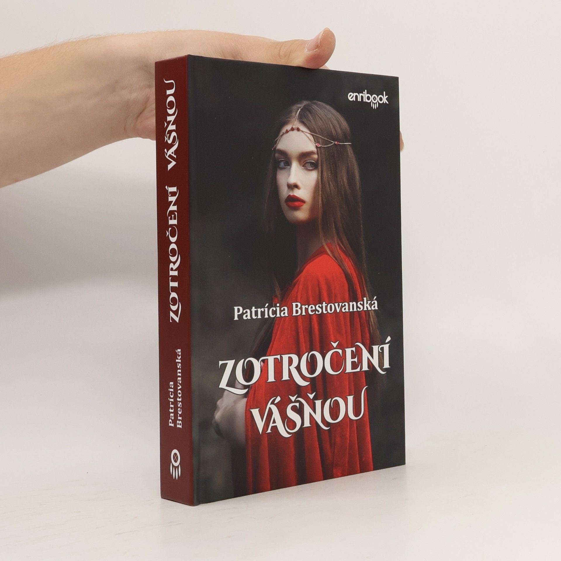 Patrícia Brestovanská Zotročení vášňou