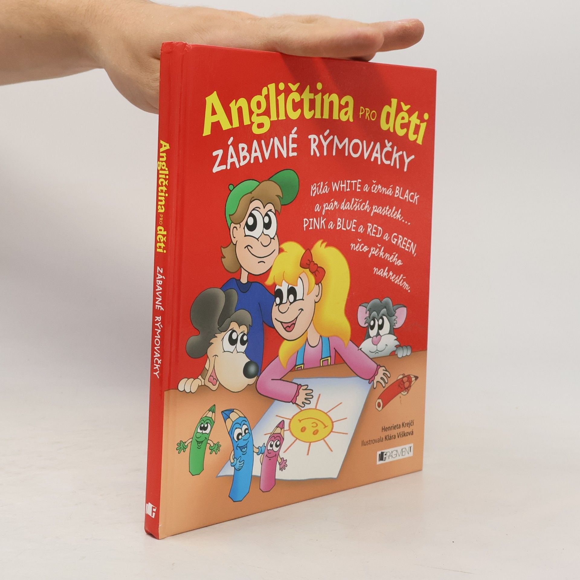 Henrieta Krejčí Angličtina pro děti. Zábavné rýmovačky