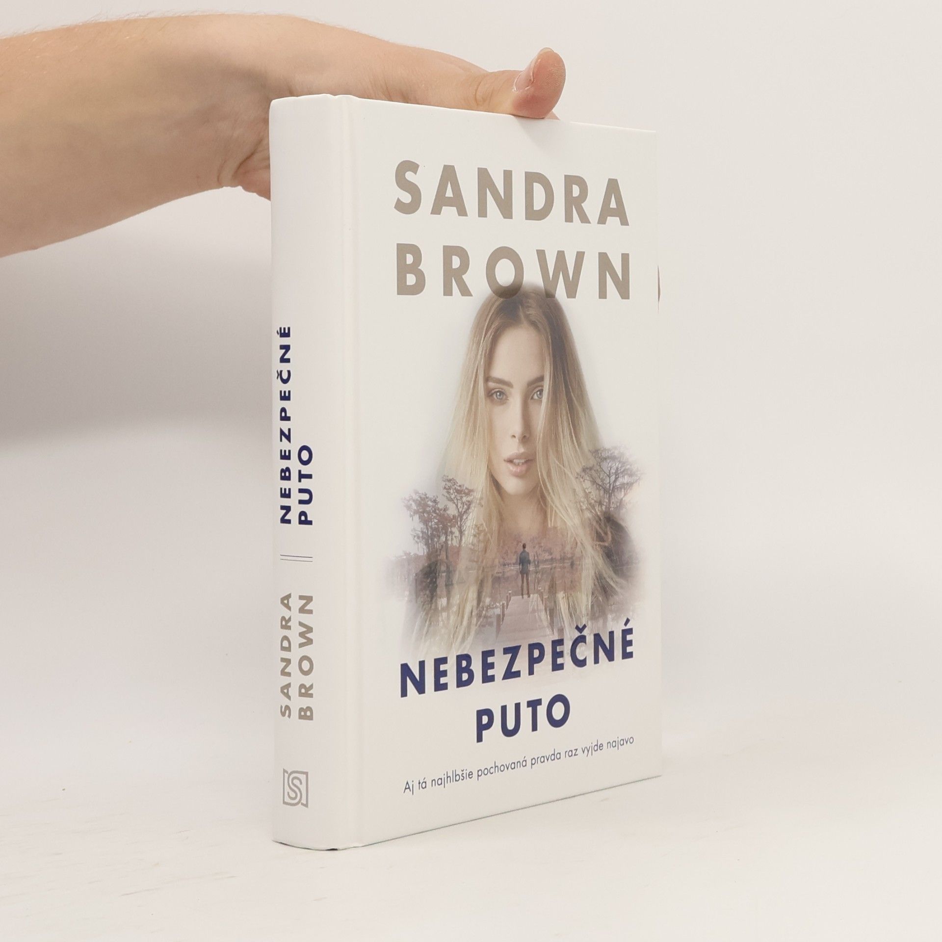 Sandra Brown Nebezpečné puto