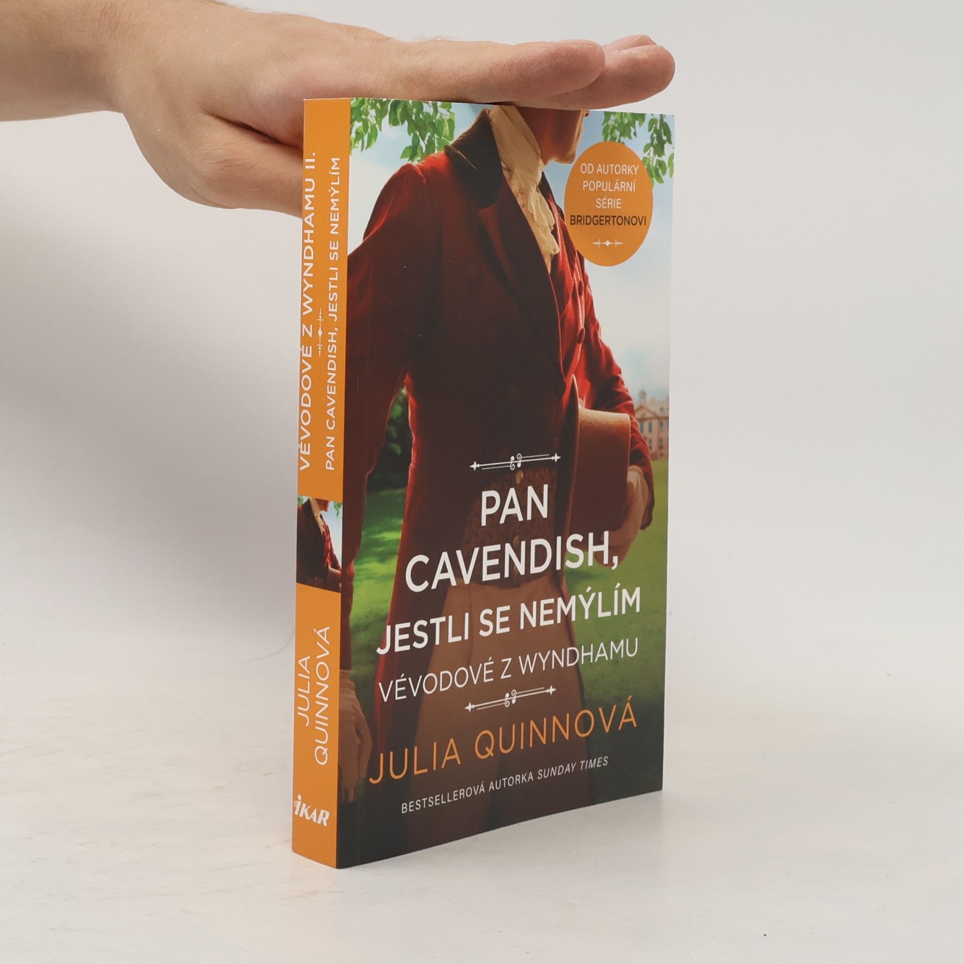 Julia Quinn Vévodové z Wyndhamu. Pan Cavendish, jestli se nemýlím