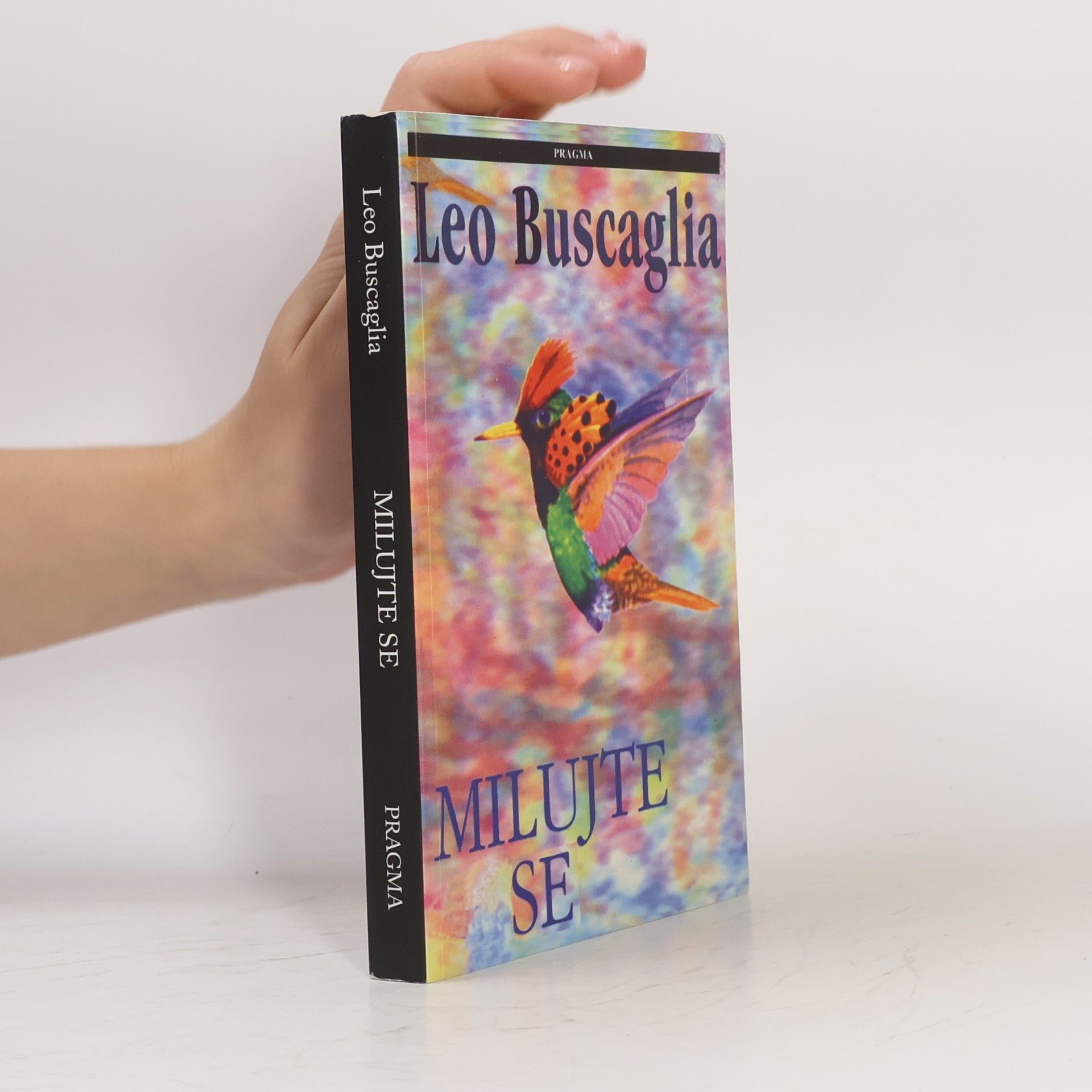 Leo F. Buscaglia Milujte se
