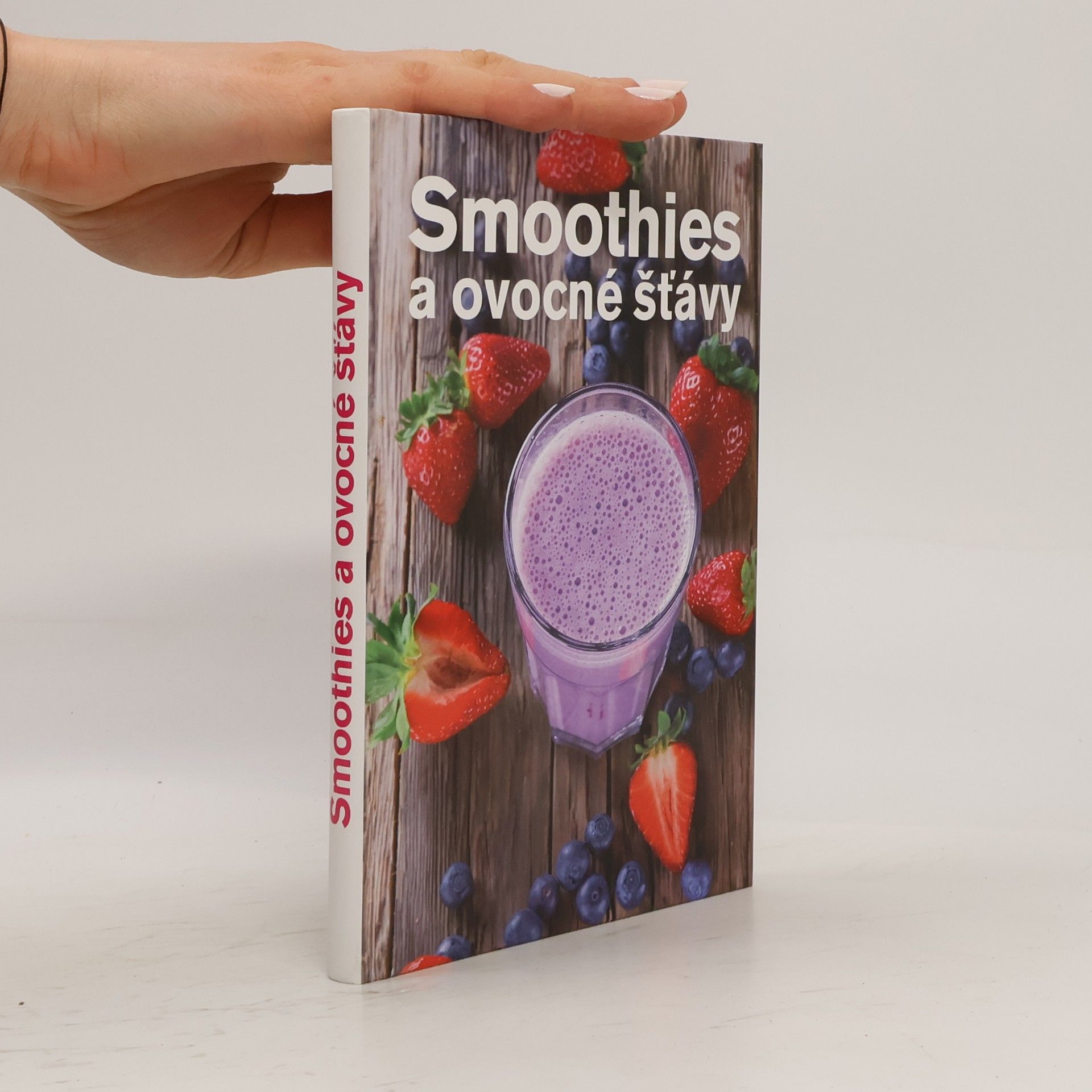 Anna Brenn Horová Smoothies a ovocné šťávy