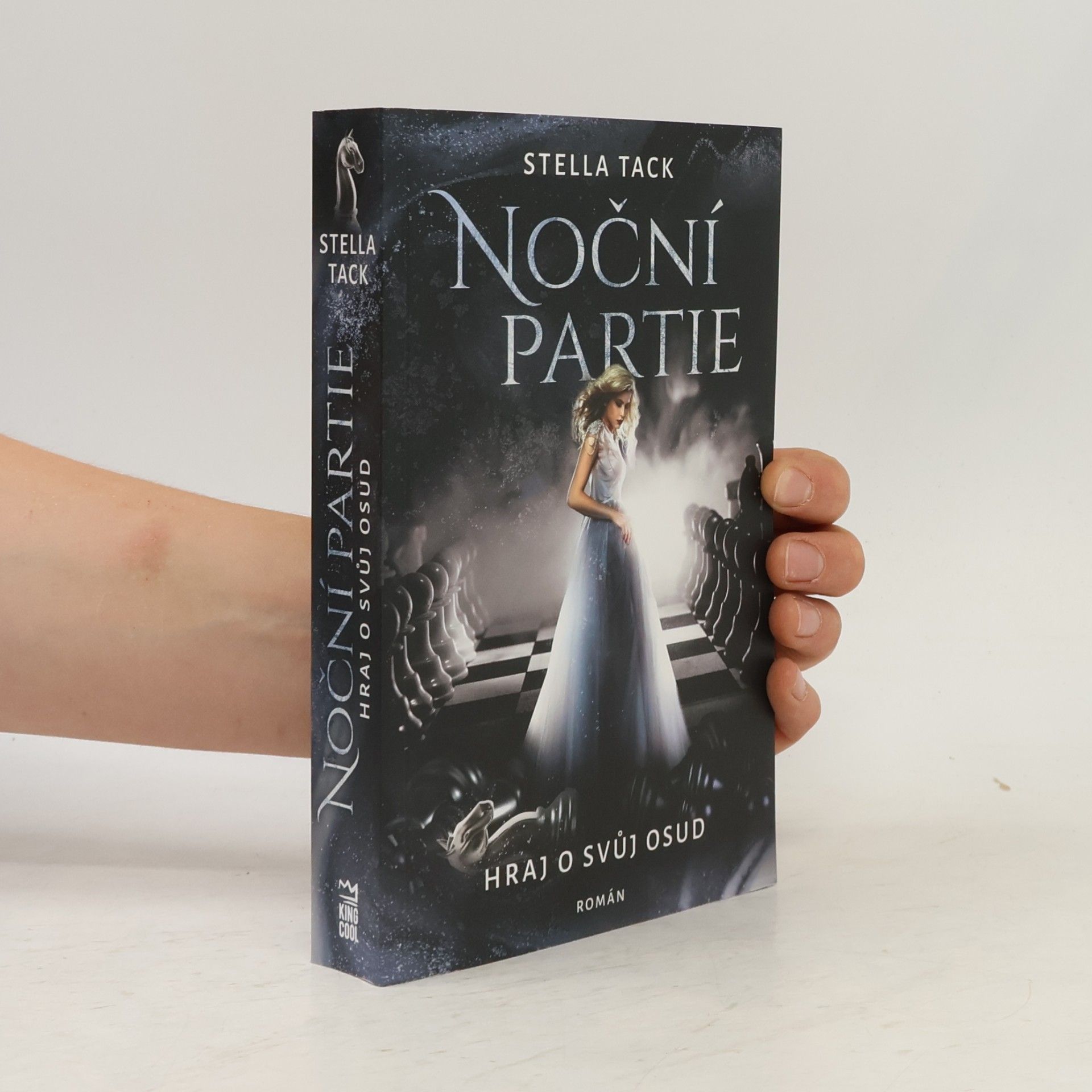 Stella A. Tack Noční partie: Hraj o svůj osud
