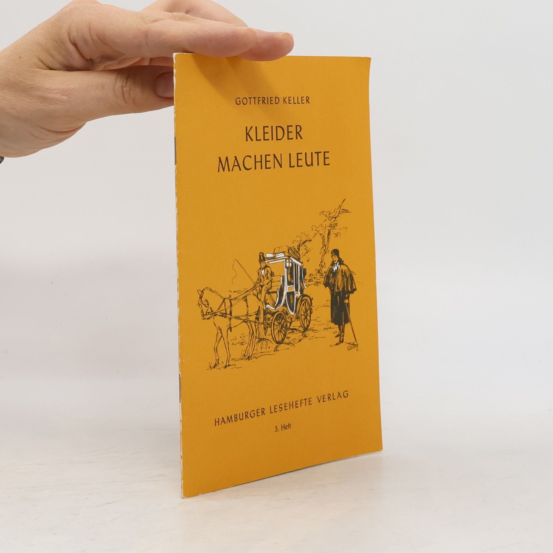 Gottfried Keller Kleider machen Leute