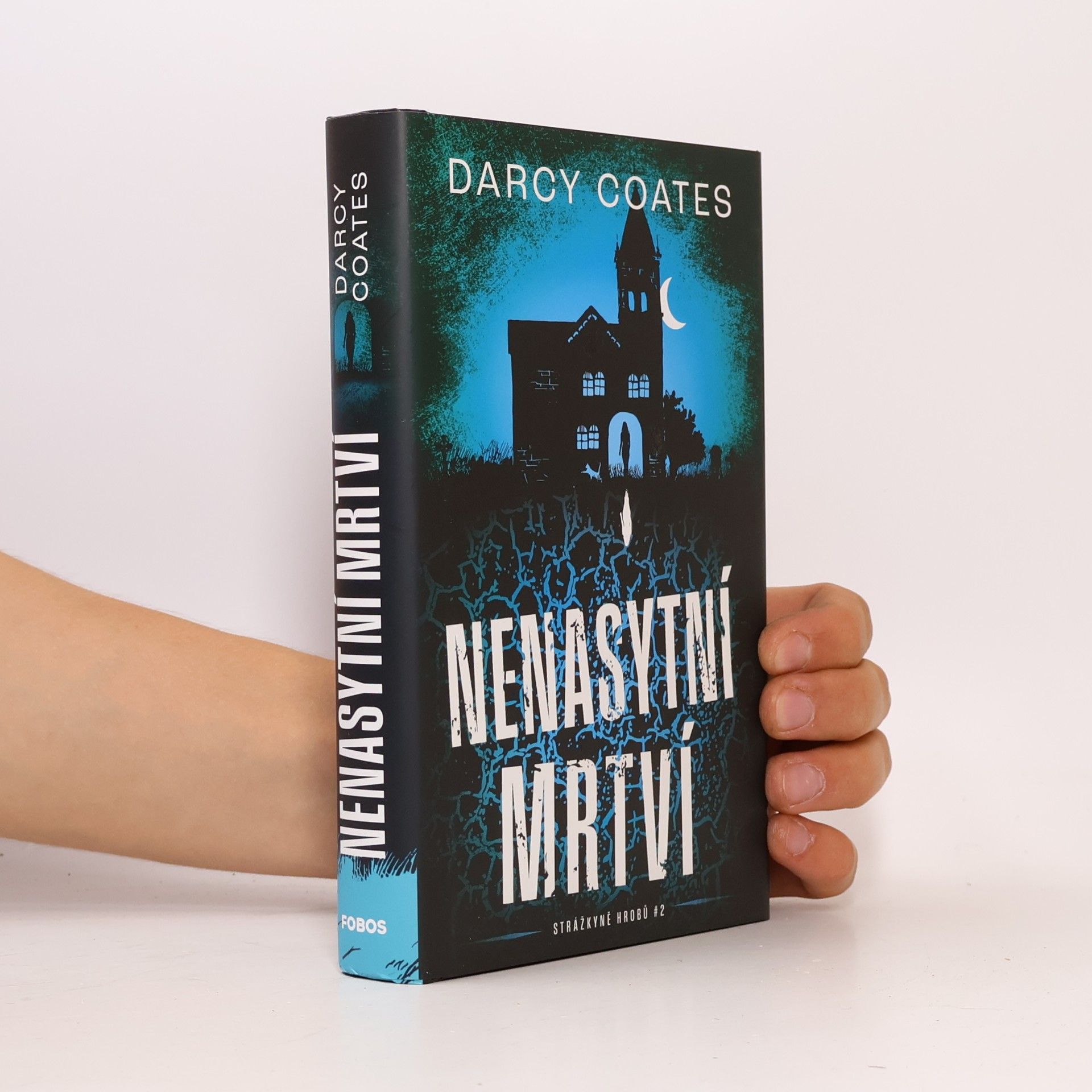 Darcy Coates Nenasytní mrtví