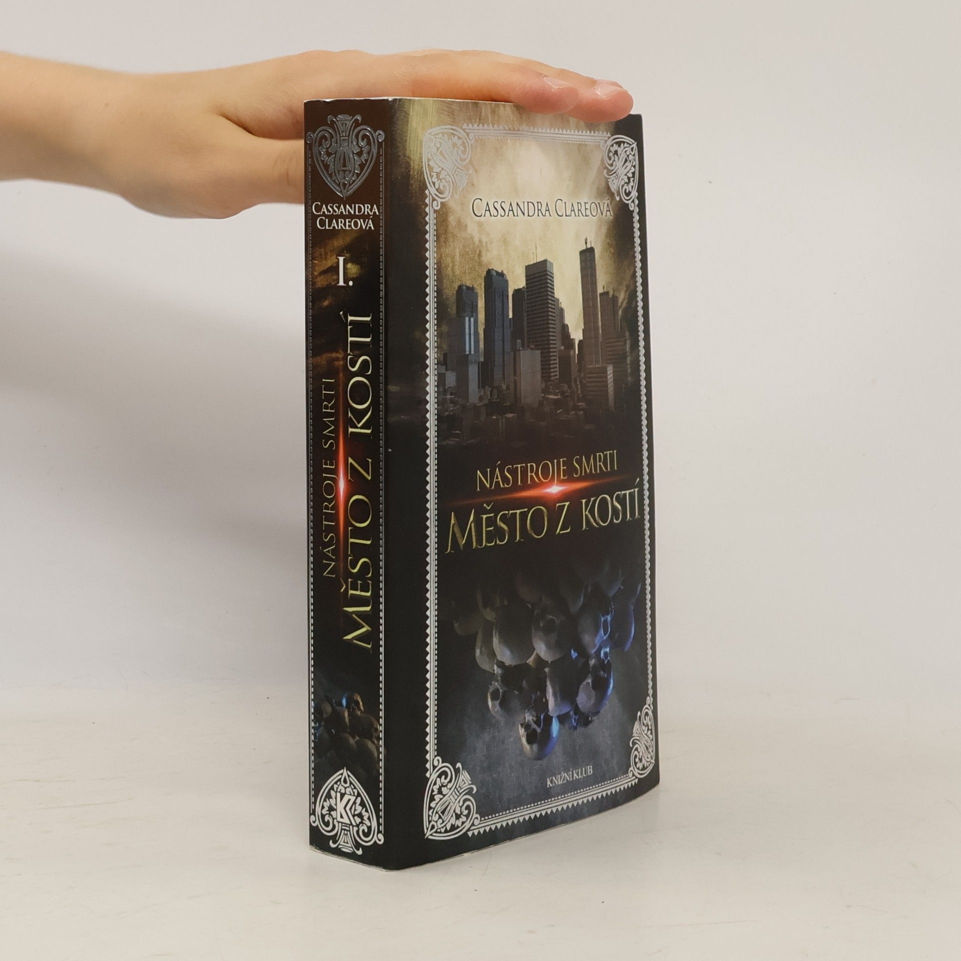 Cassandra Clare Nástroje smrti 1: Město z kostí