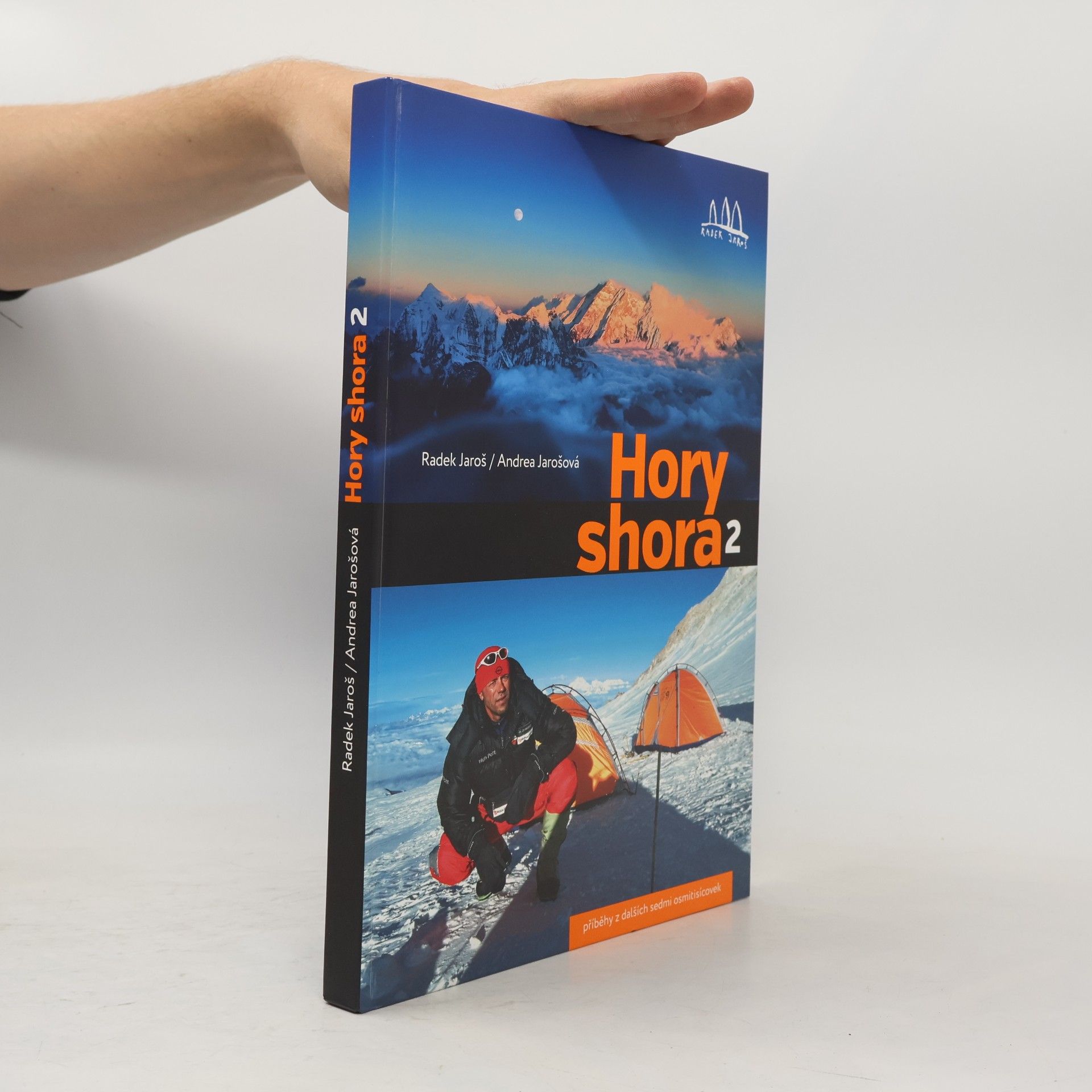 Hory shora. 2: Příběhy z dalších sedmi osmitisícovek