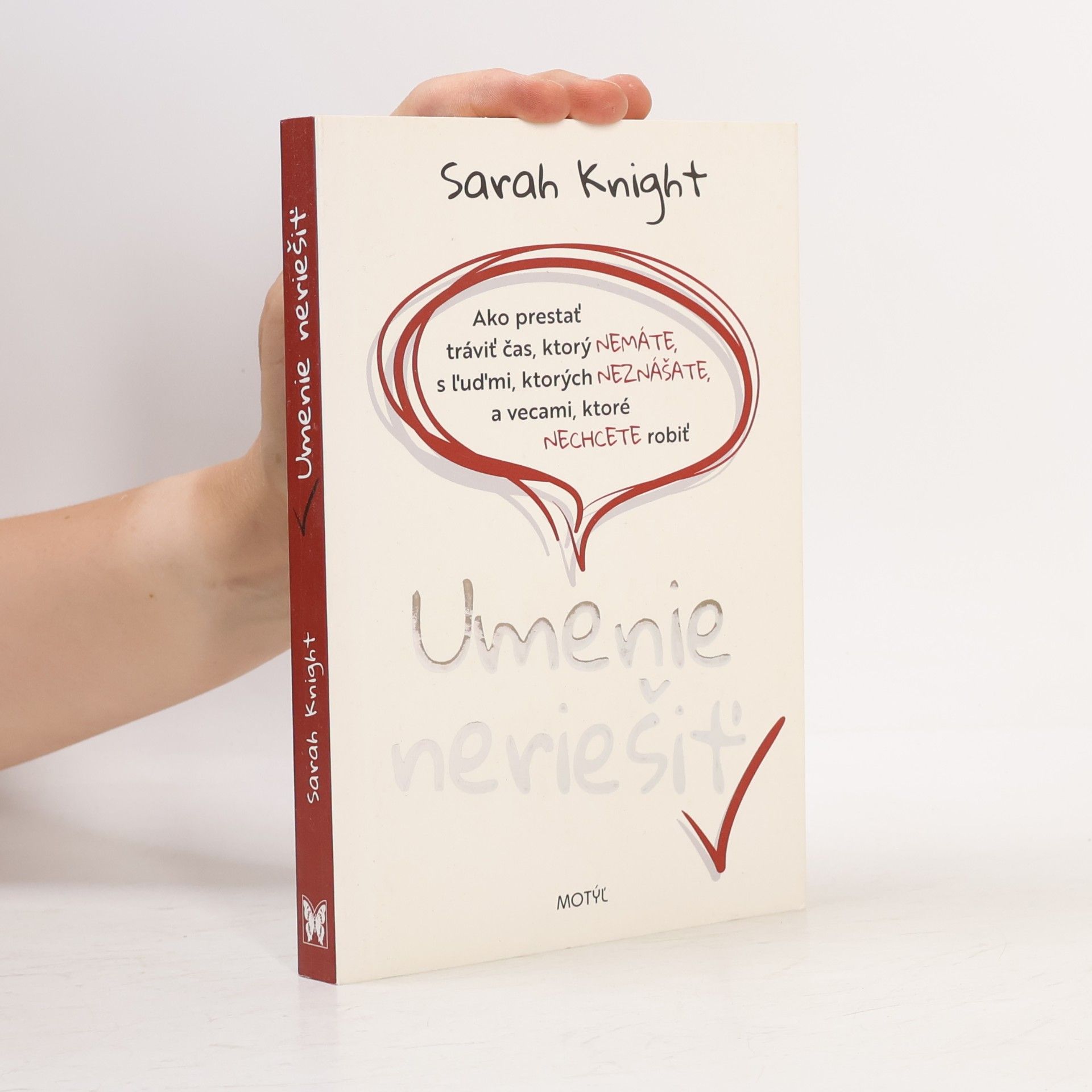 Sarah Knight Umenie neriešiť