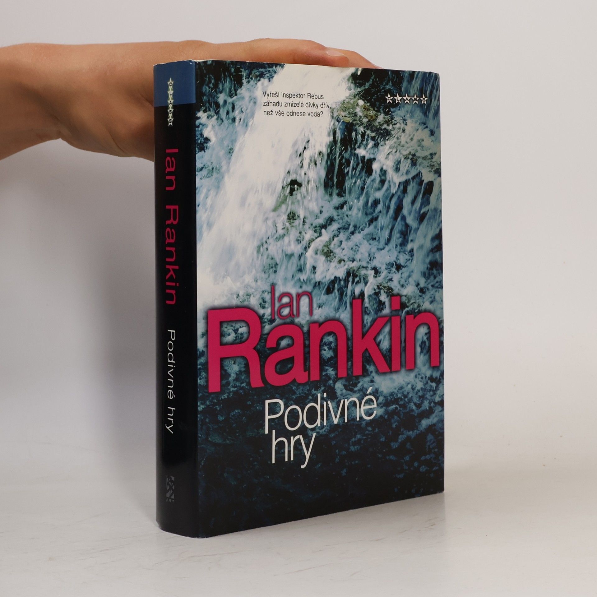 Ian Rankin Podivné hry. Román o inspektoru Rebusovi