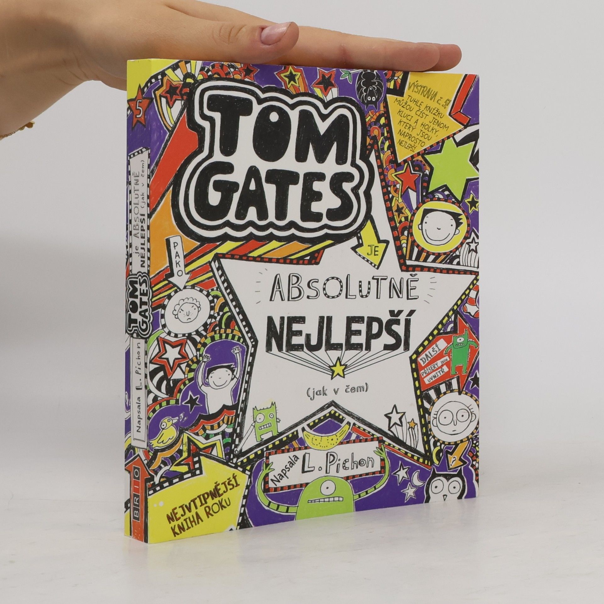 Liz Pichon Tom Gates je absolutně nejlepší (jak kdy)