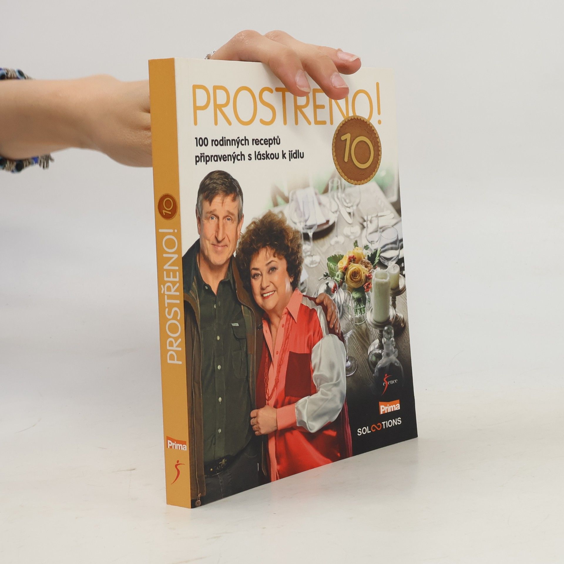 Autores varios Prostřeno! 10 : 100 rodinných receptů připravených s láskou k jídlu