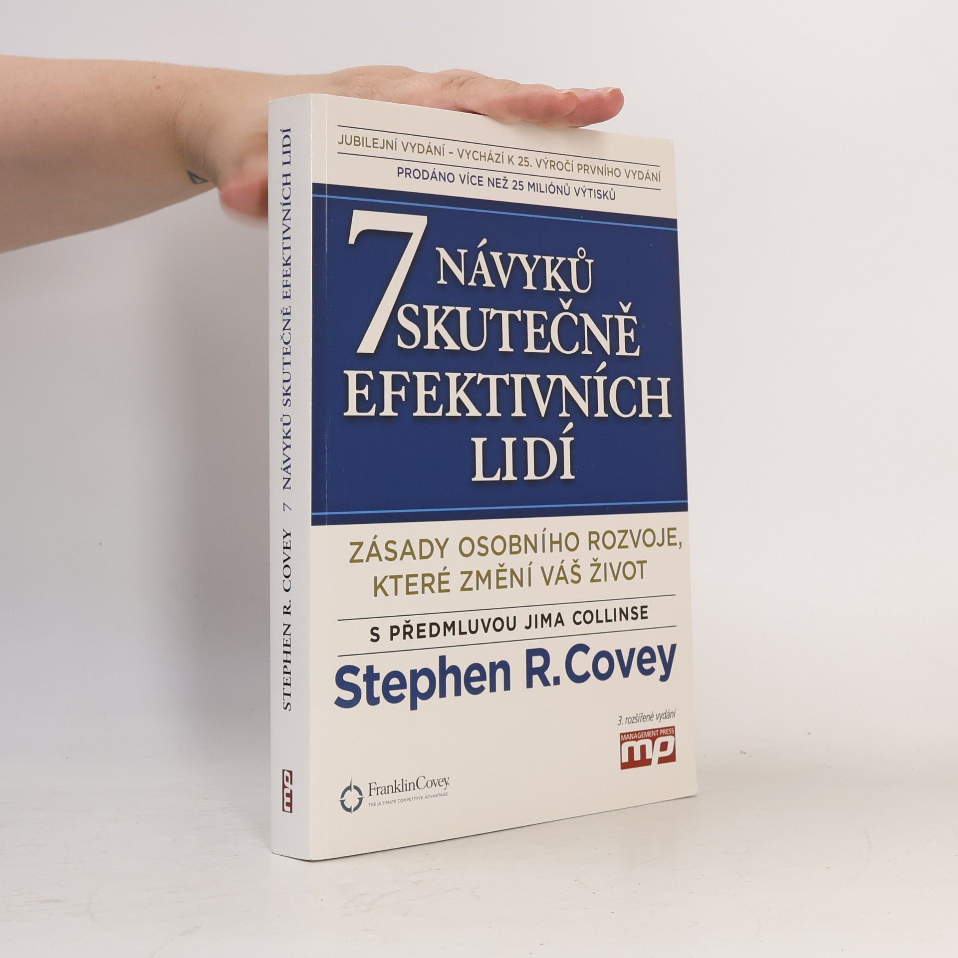 Stephen Covey 7 návyků skutečně efektivních lidí