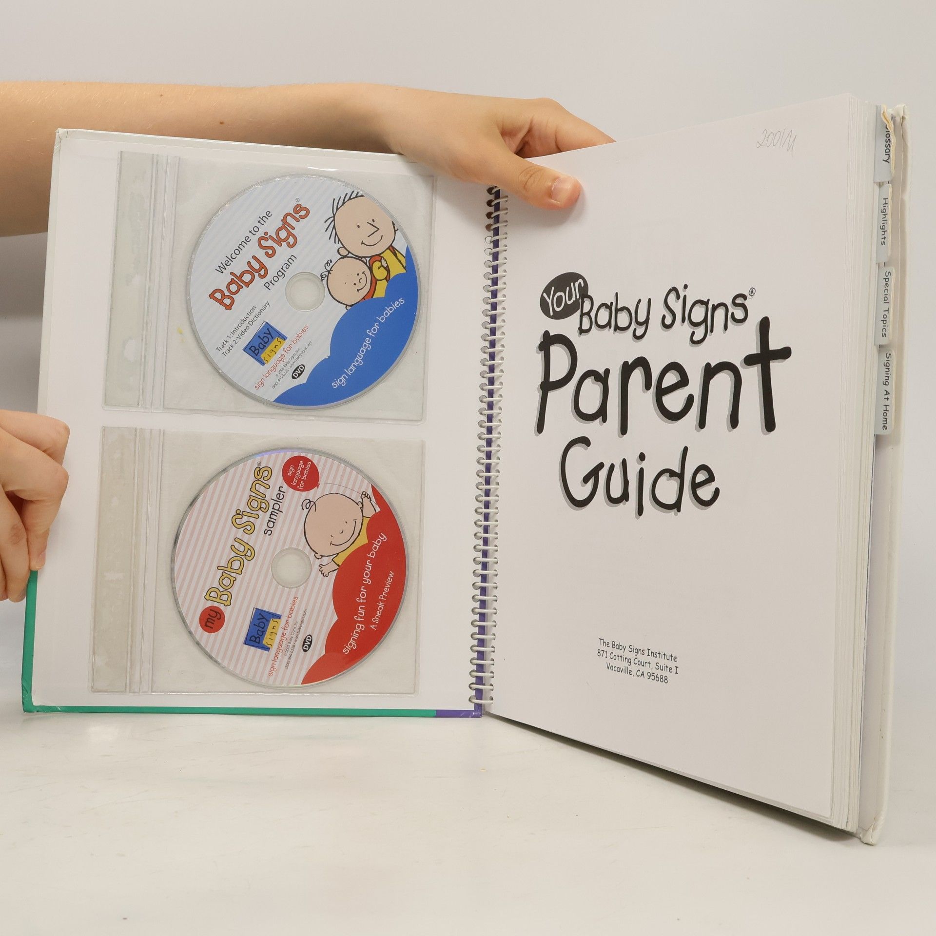 Various authors Your Baby Signs. Parent Kit