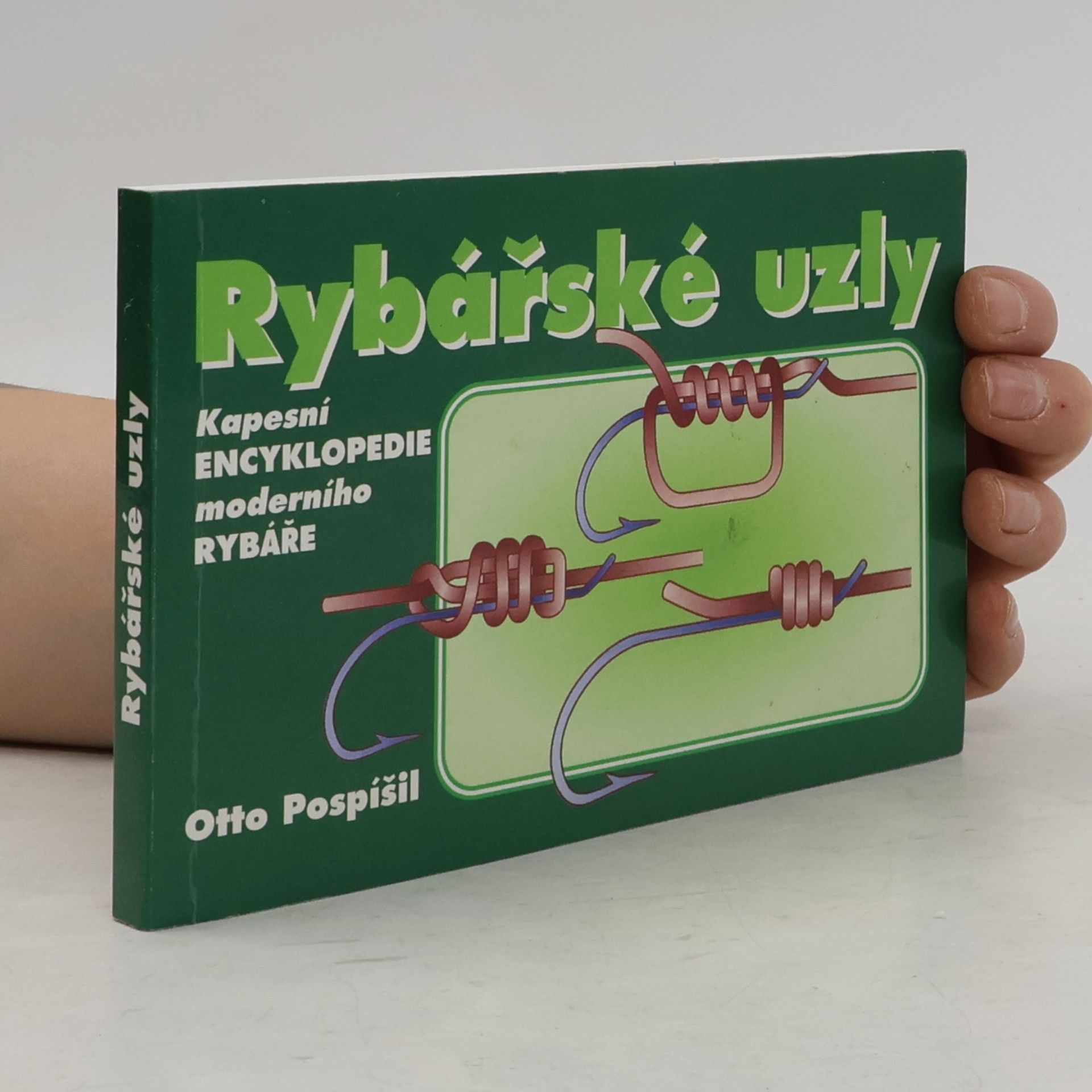 Otto Pospíšil Rybářské uzly