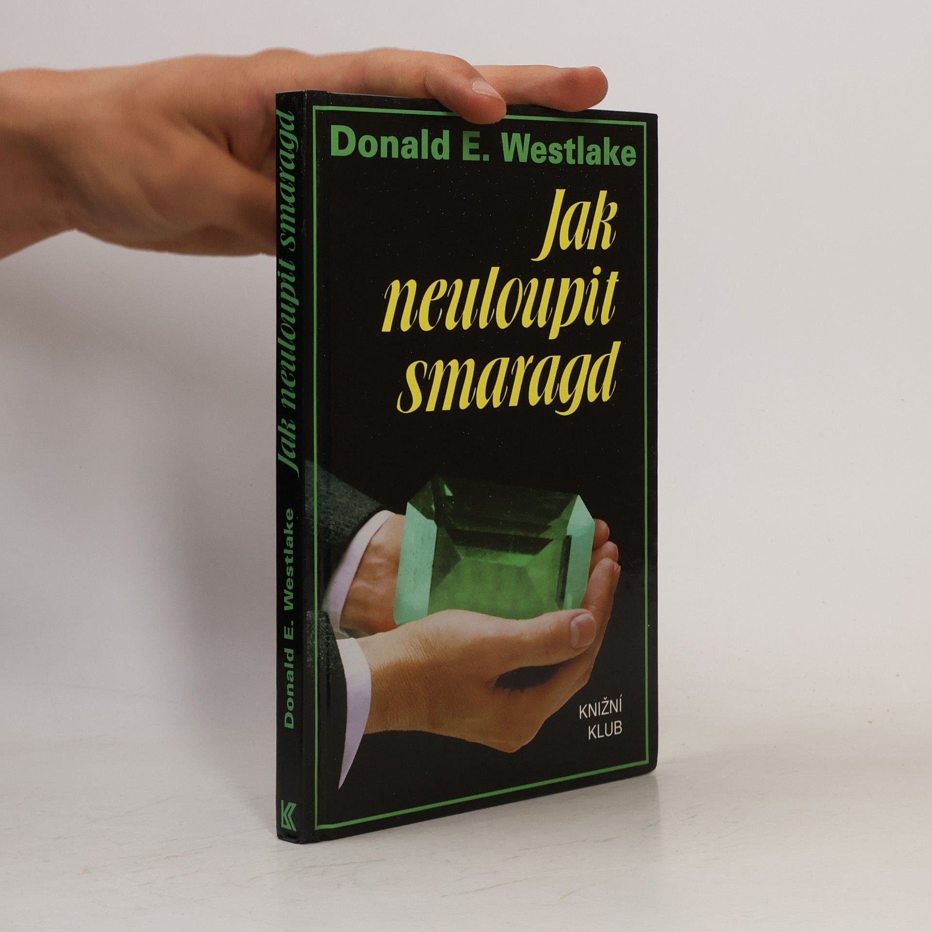 Donald E. Westlake Jak neuloupit smaragd