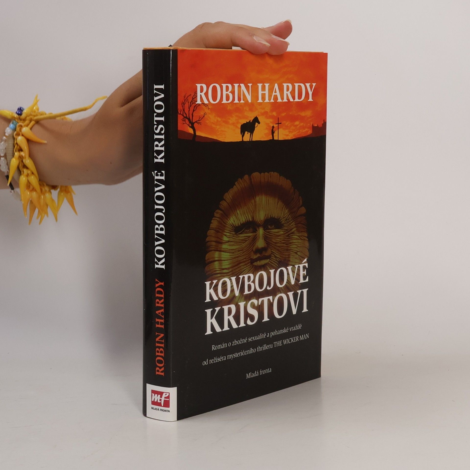 Robin Hardy Kovbojové Kristovi