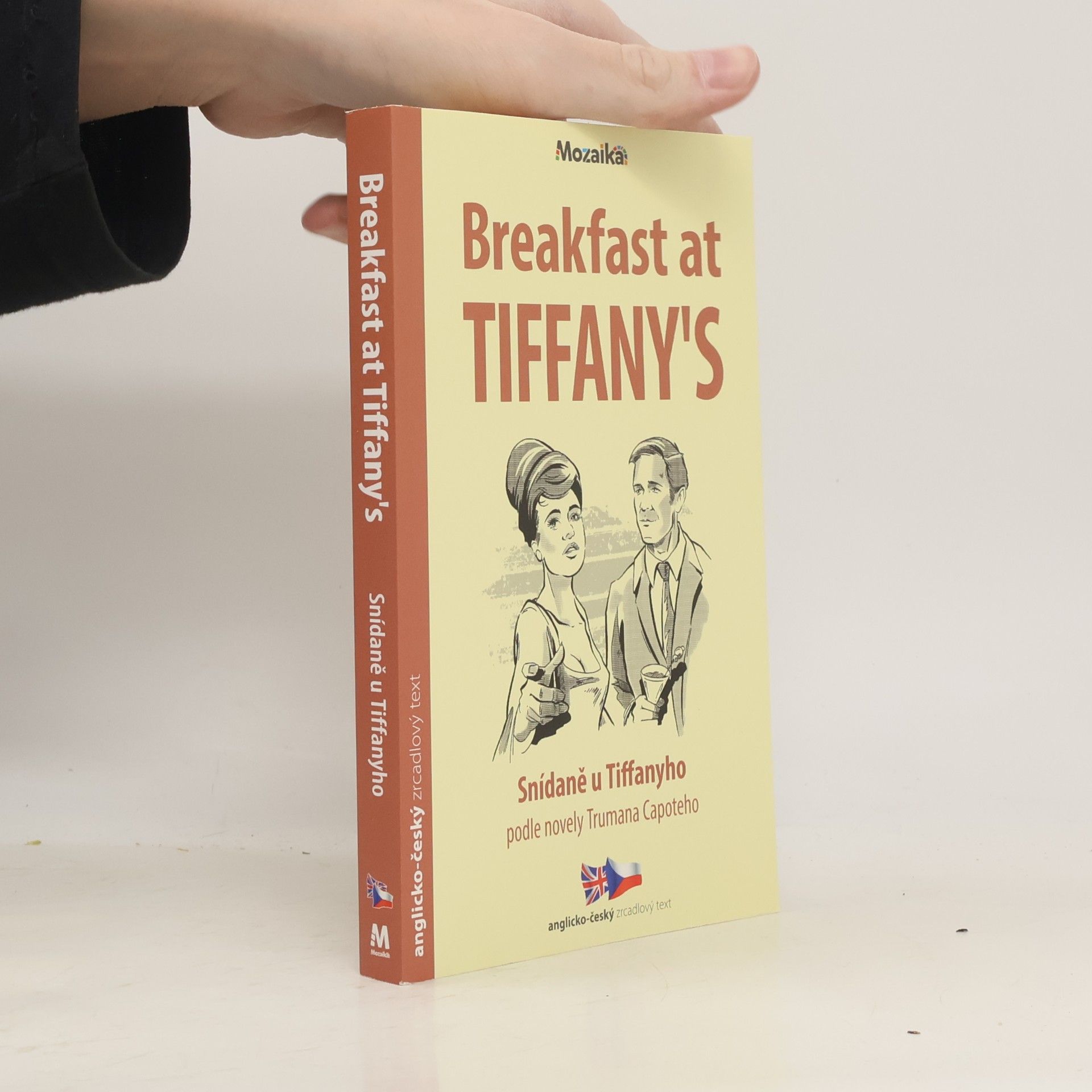 Truman Capote Breakfast at Tiffany´s. Snídaně u Tiffanyho