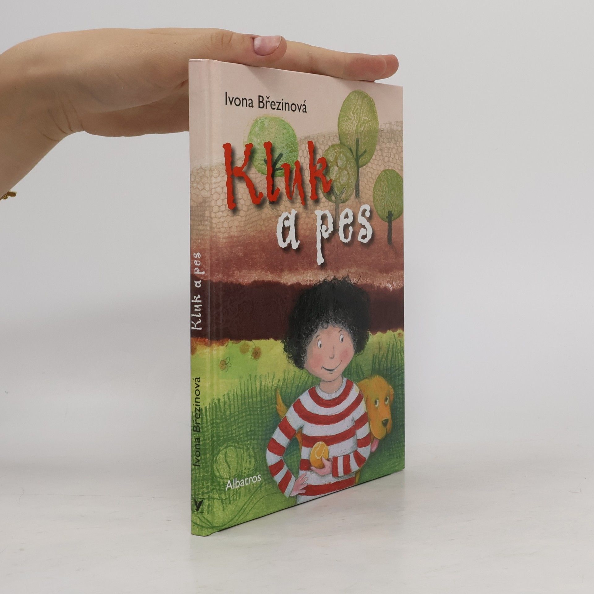 Ivona Březinová Kluk a pes