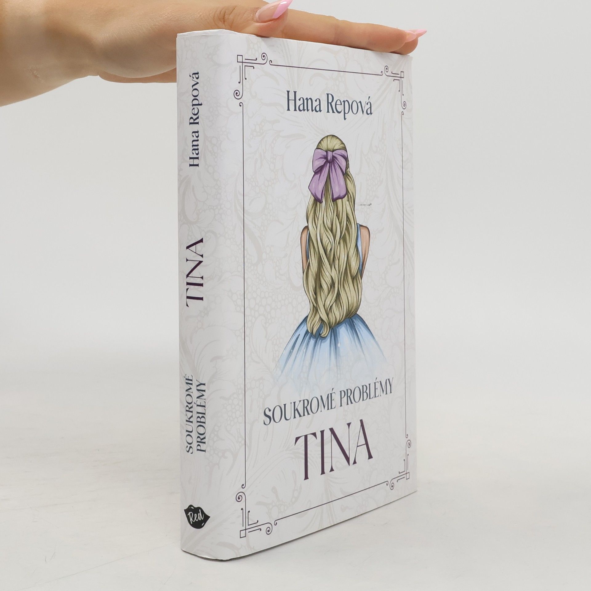 Hana Repova Soukromé problémy. Tina