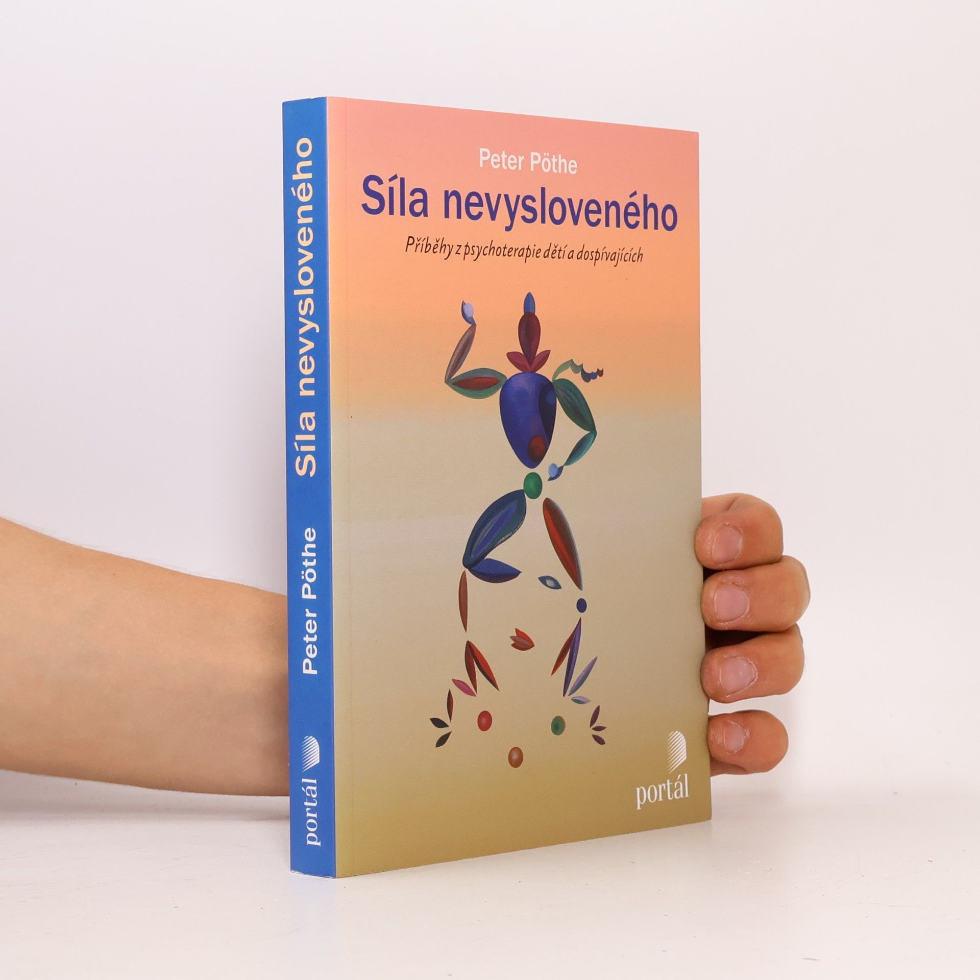 Petr Pöthe Síla nevysloveného