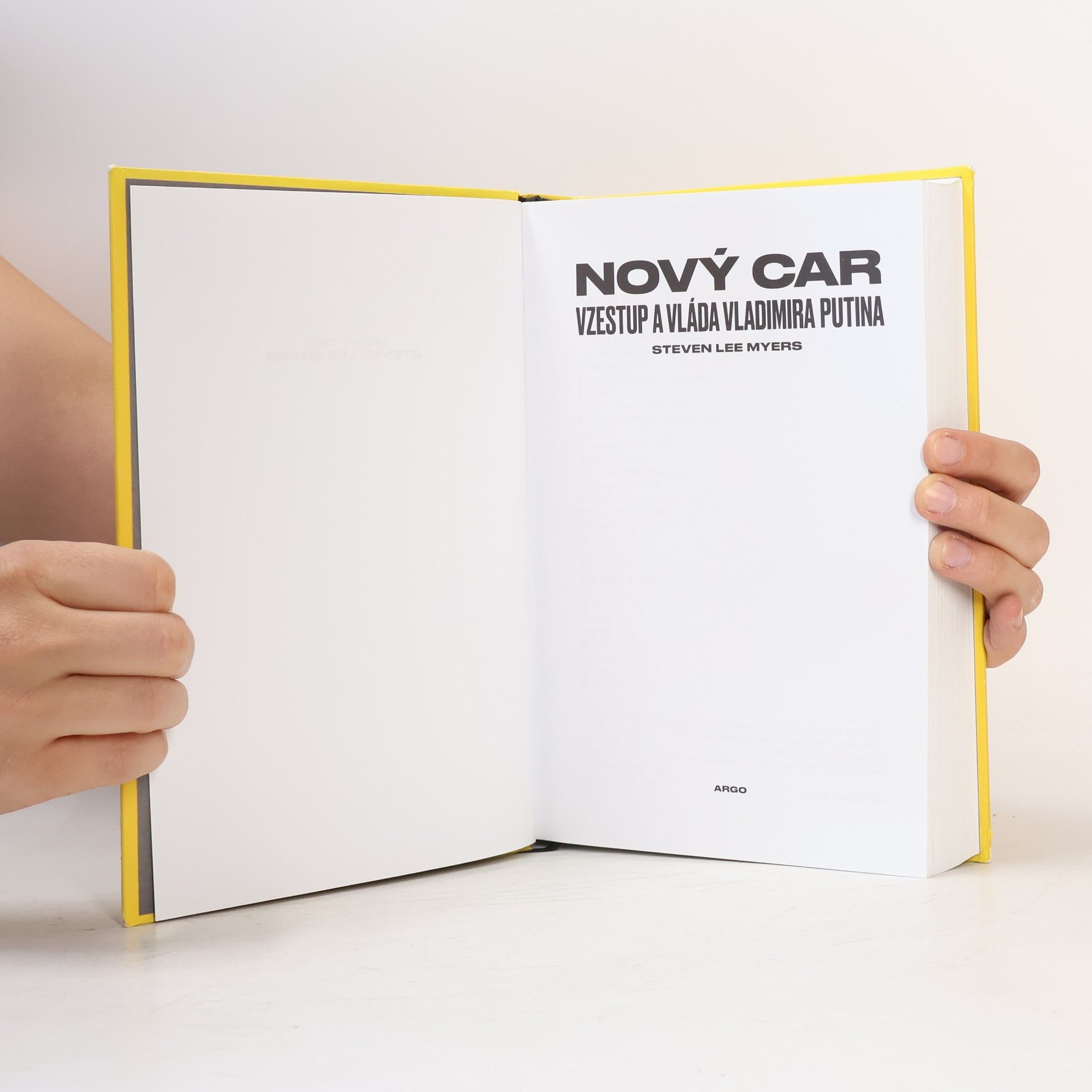 Steven Lee Myers Nový car. Vzestup a vláda Vladimira Putina