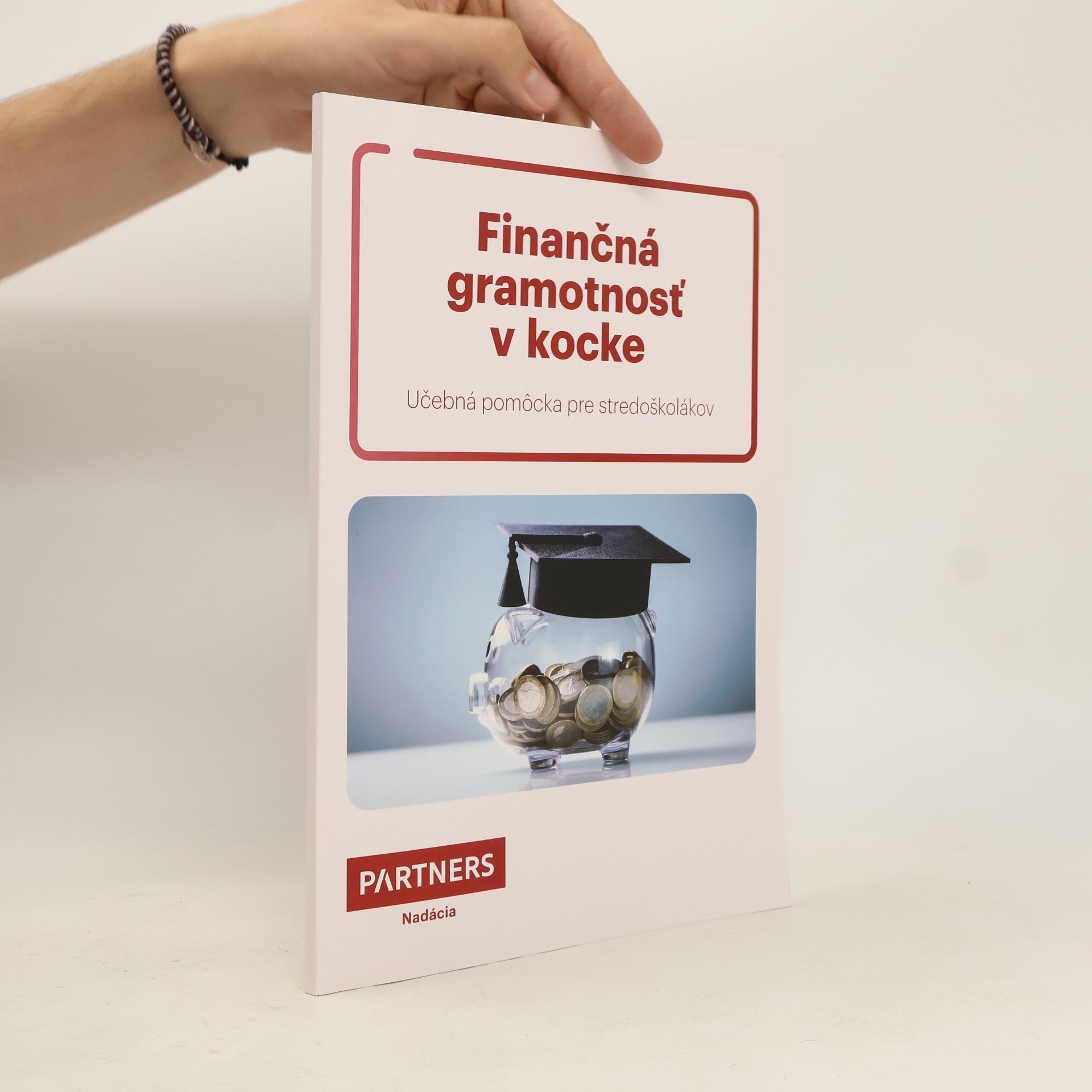 Autorenkollektiv Finančná gramotnosť v kocke