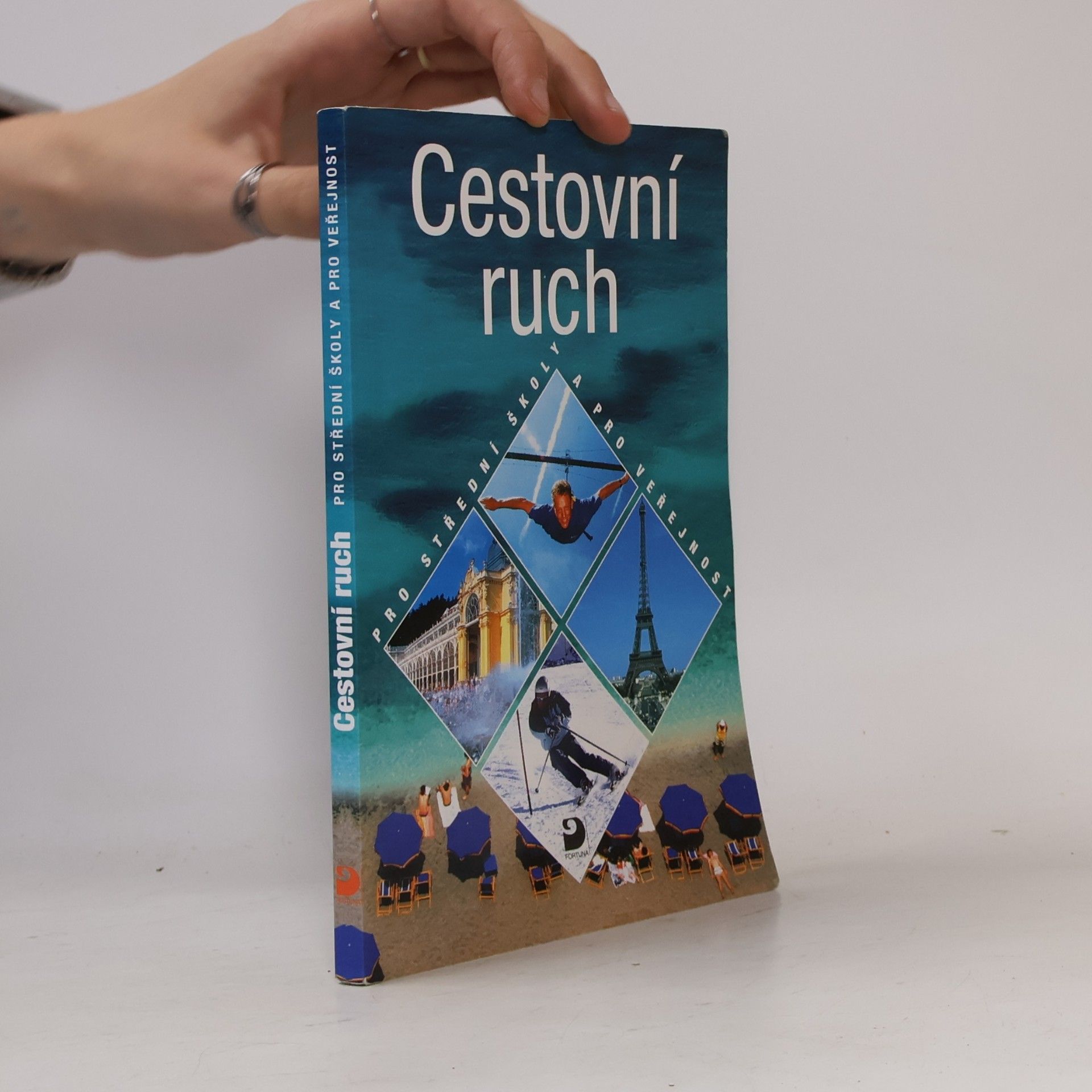 Daniela Drobná Cestovní ruch : pro střední školy a pro veřejnost