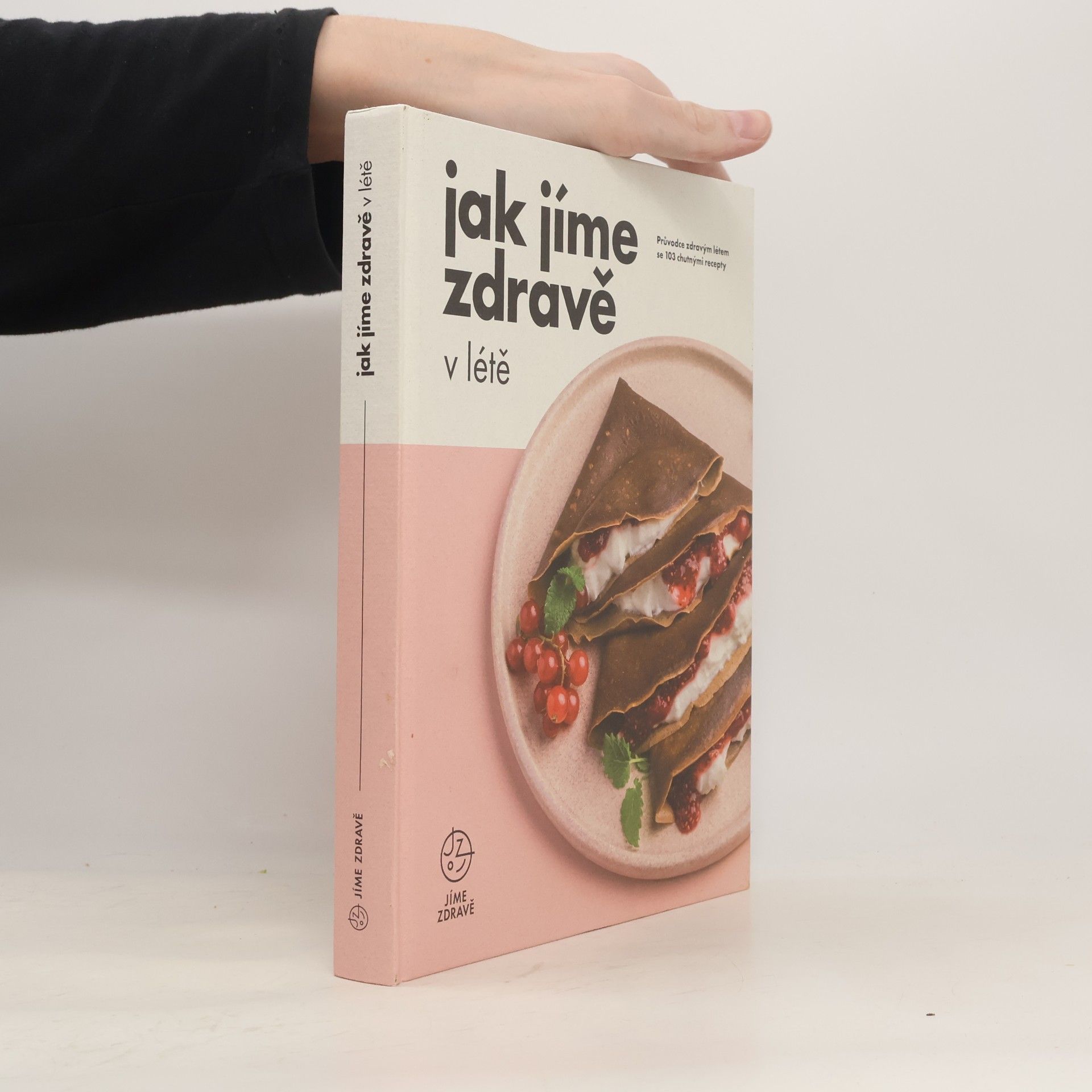 Autorenkollektiv Jak jíme zdravě v létě