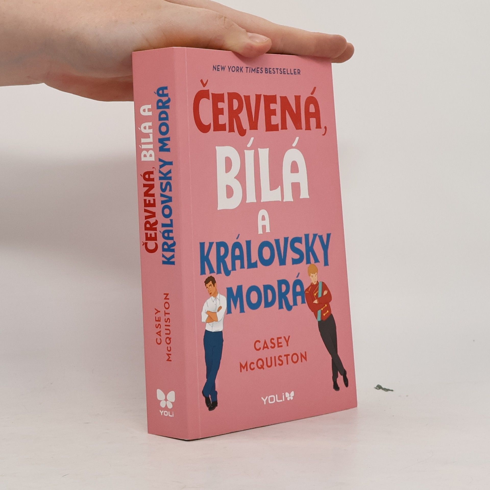 Casey McQuiston Červená, bílá a královsky modrá