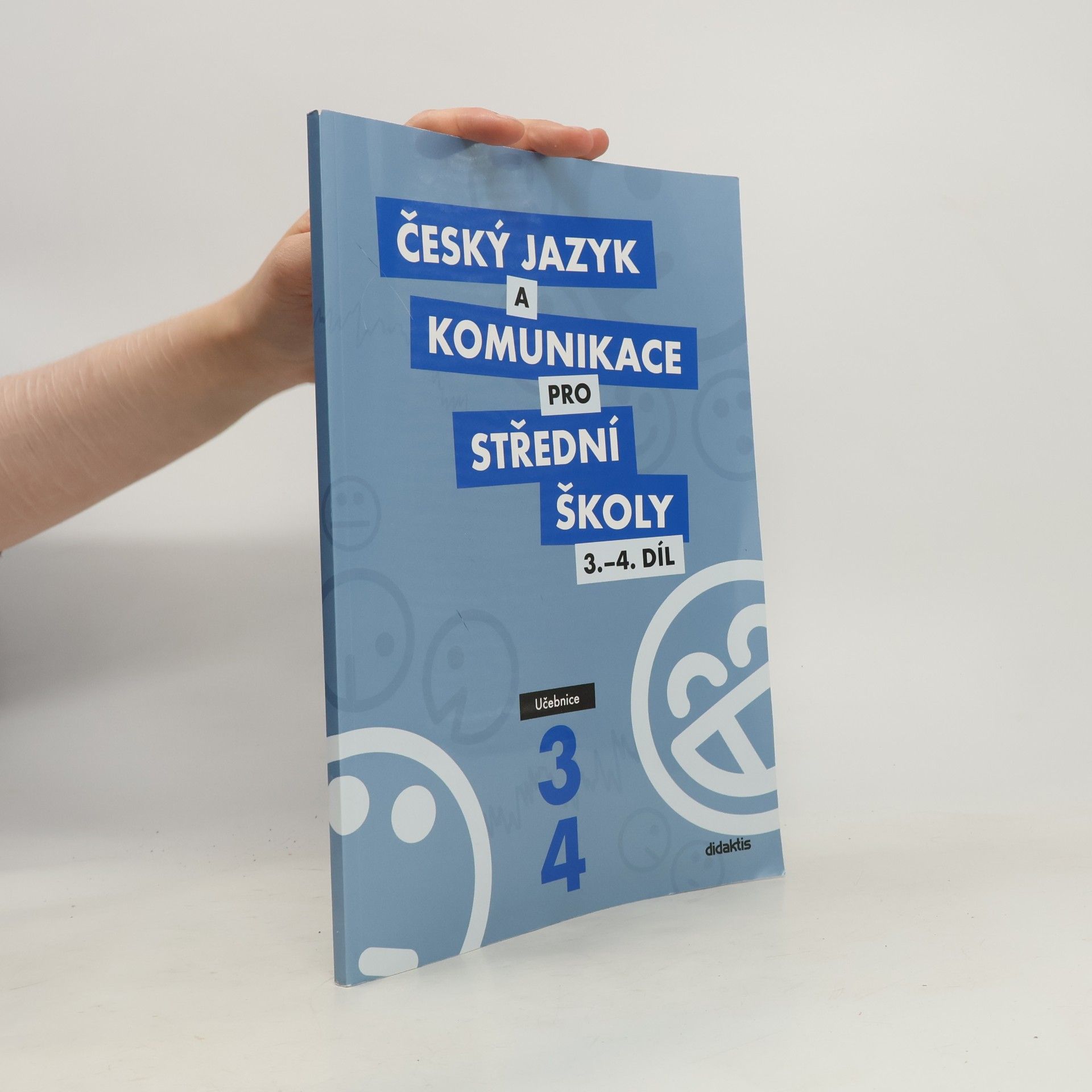 Český jazyk a komunikace pro SŠ 3.-4.díl