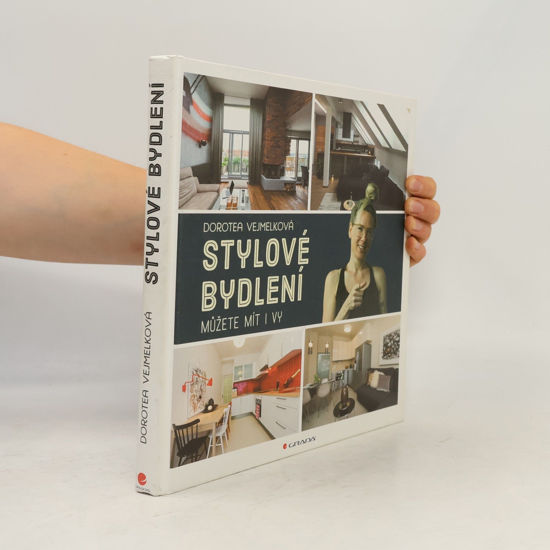 Dorotea Vejmelková Stylové bydlení můžete mít i vy