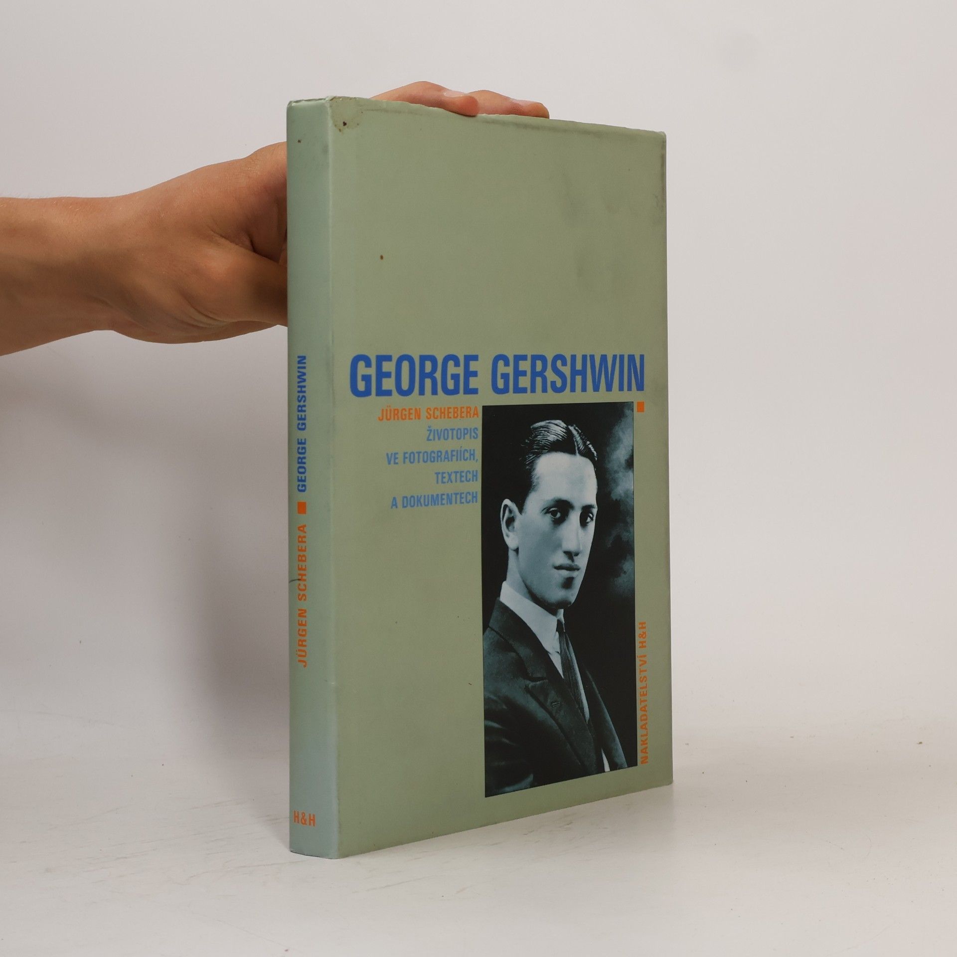 Jürgen Schebera George Gershwin : životopis ve fotografiích, textech a dokumentech