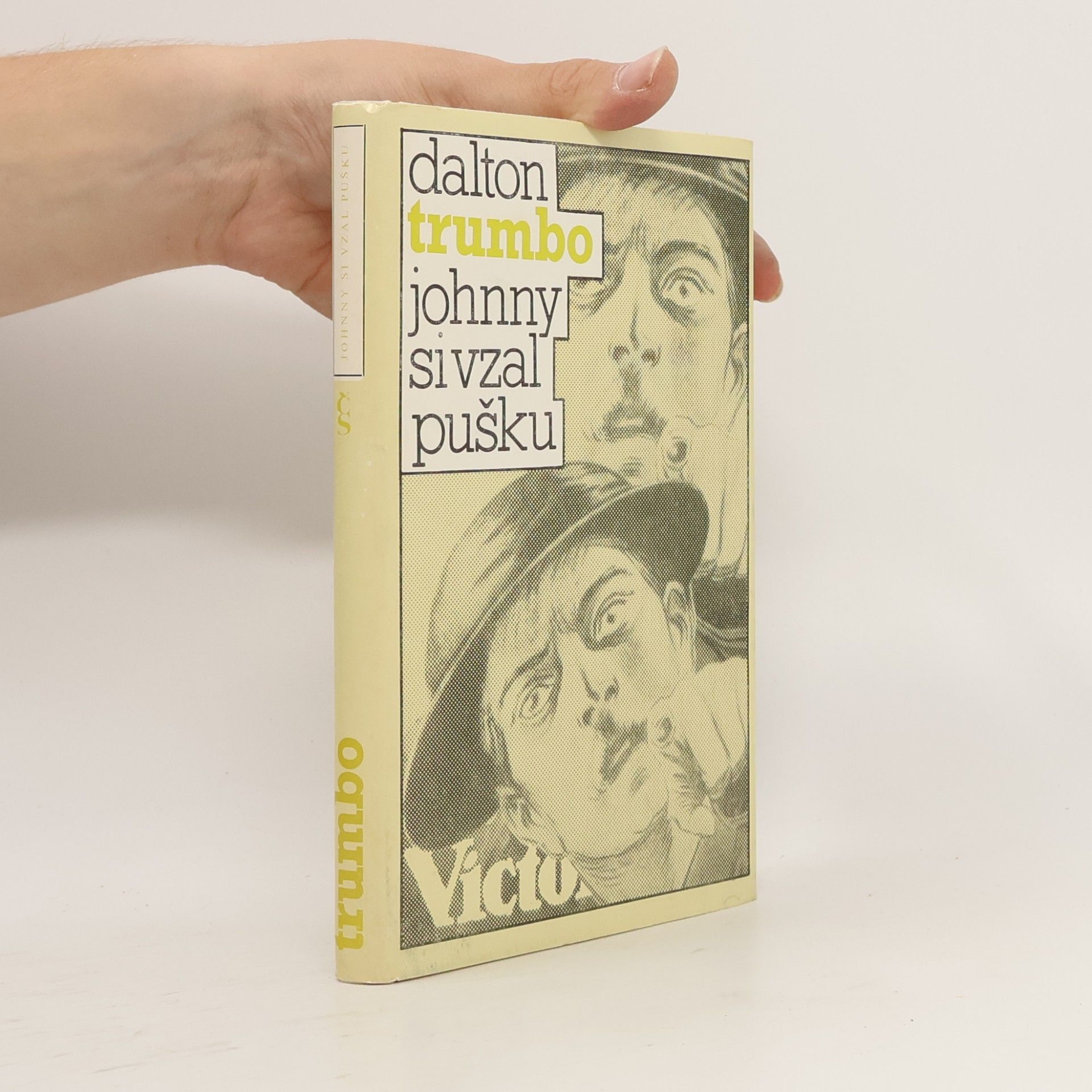 Dalton Trumbo Johnny si vzal pušku