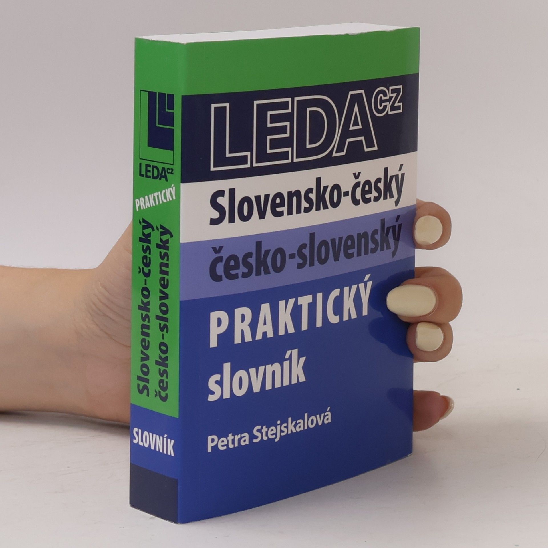 Petra Stejskalová Slovensko-český, česko-slovenský praktický slovník