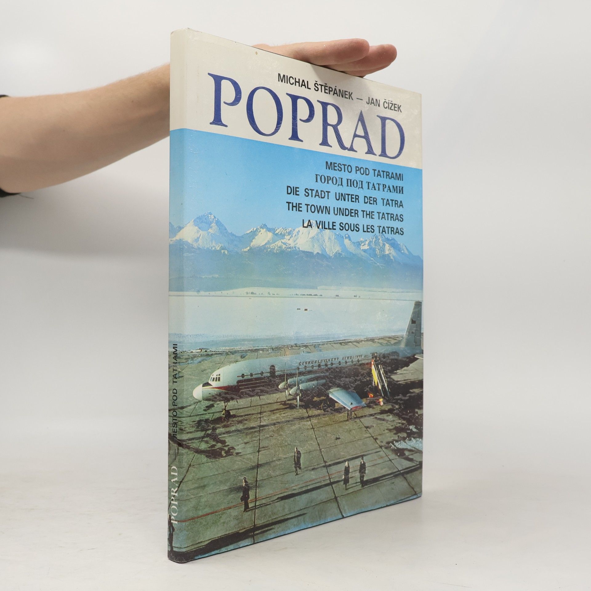 Michal Štěpánek Poprad. Mesto pod Tatrami