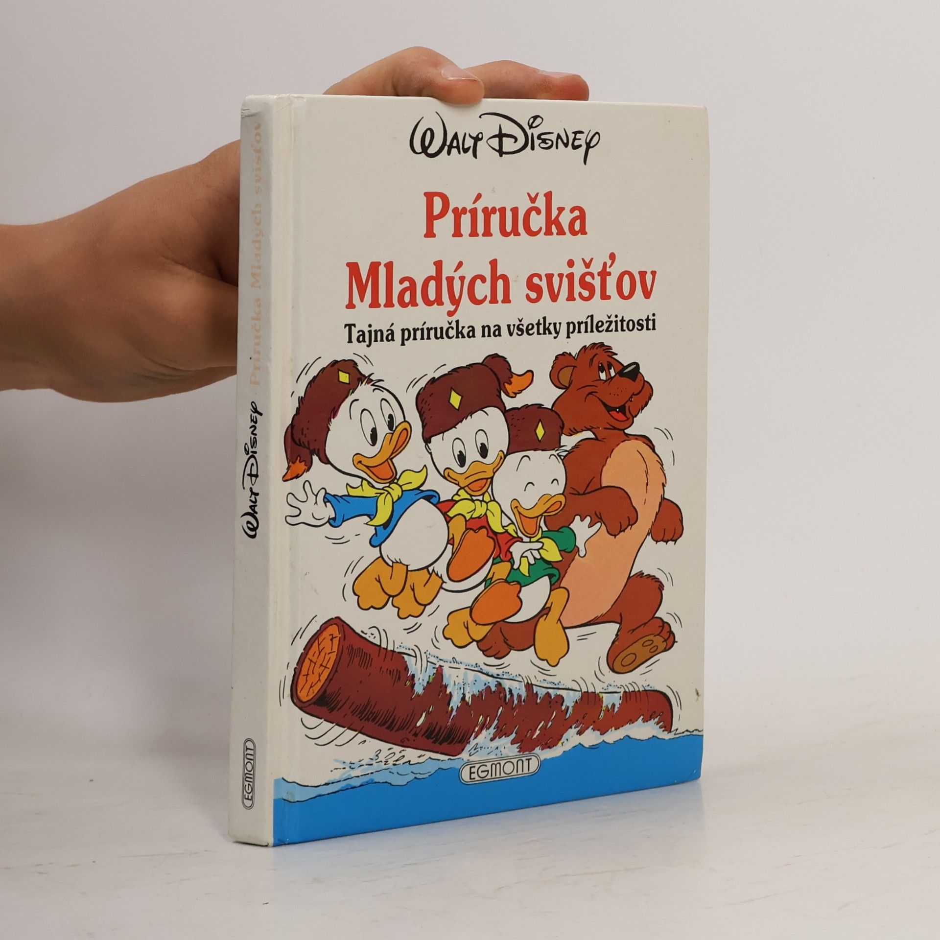 Walt Disney Príručka mladých svišťov. Tajná príručka na všetky príležitosti