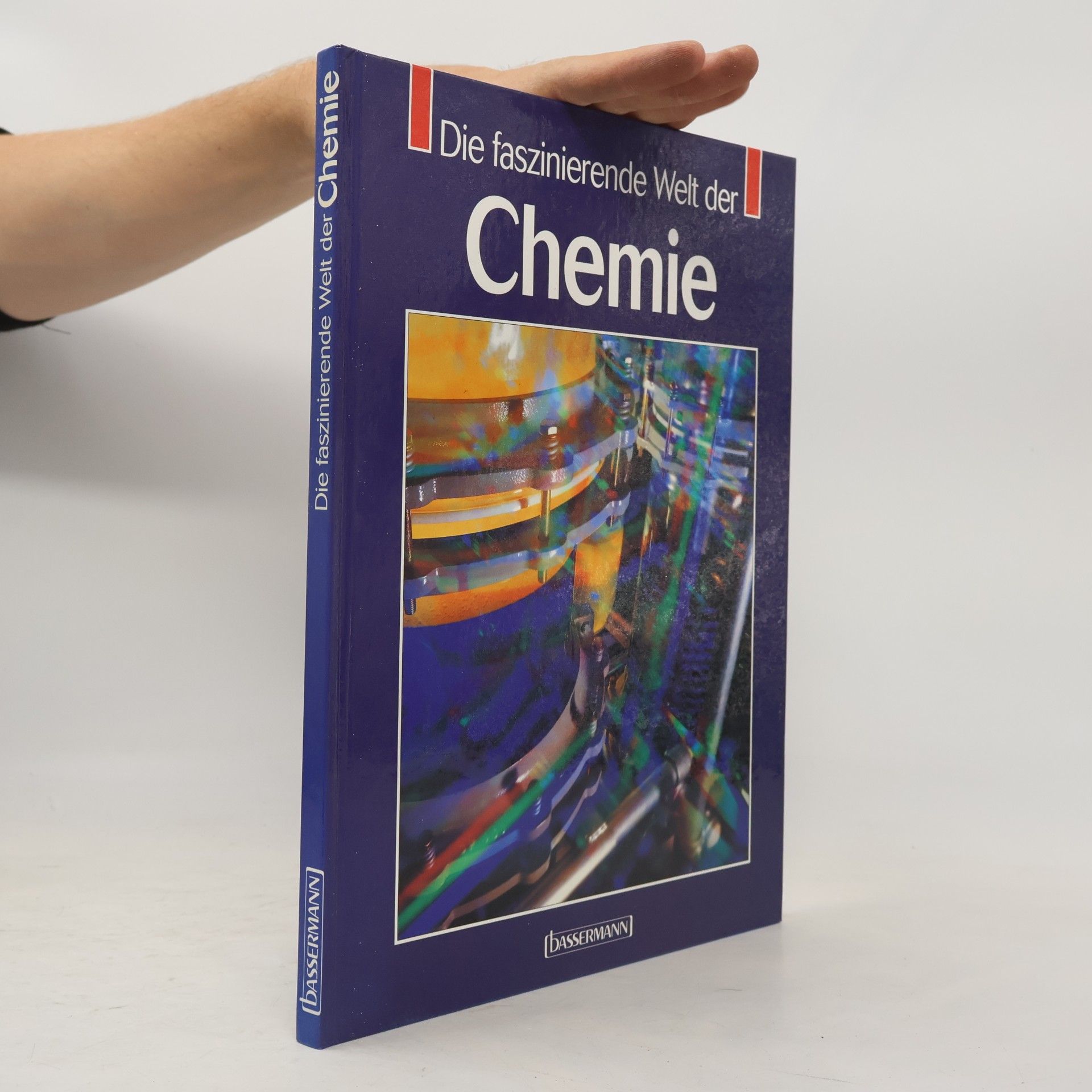 Edwin Pohl Die faszinierende Welt der Chemie