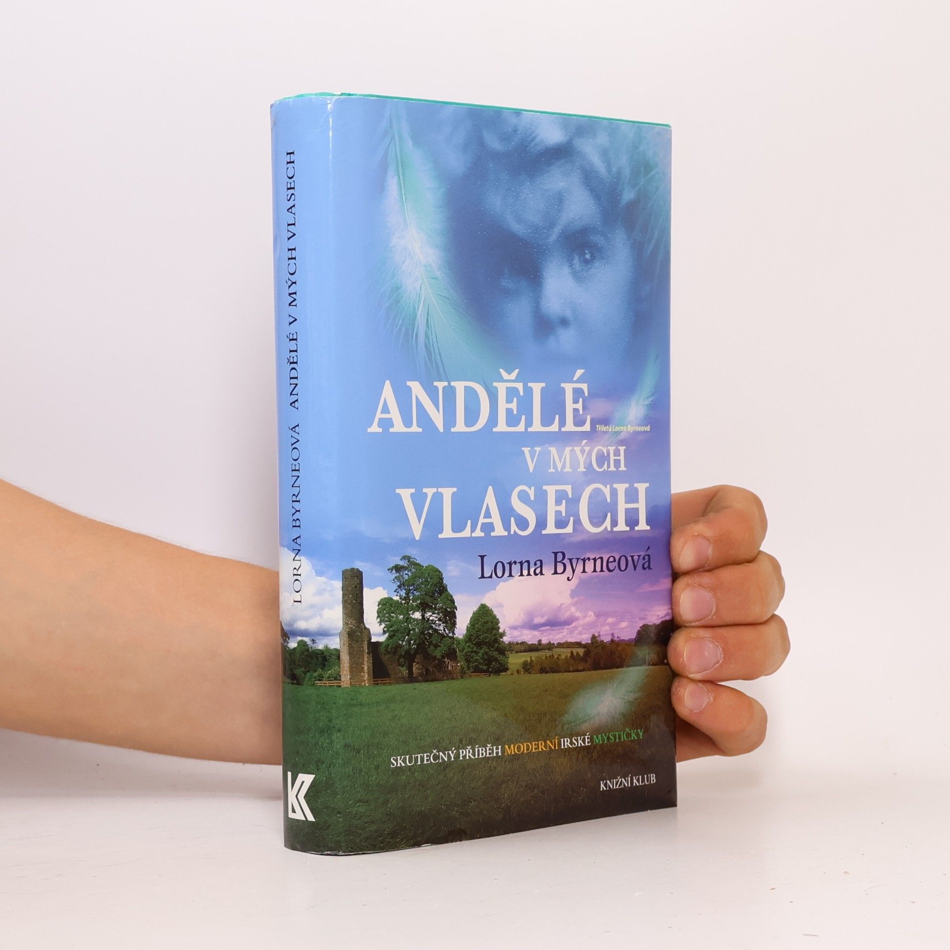 Lorna Byrne Andělé v mých vlasech