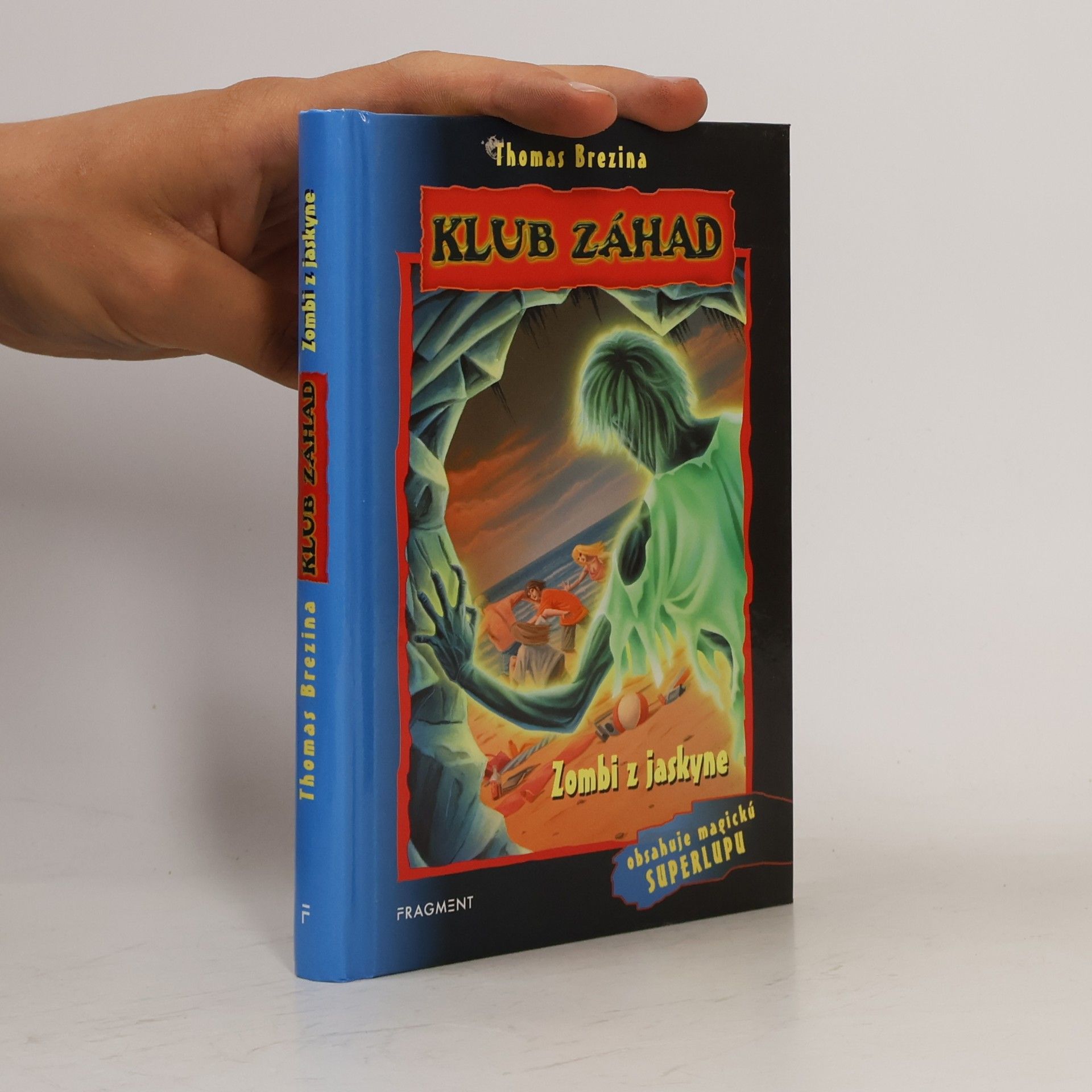 Thomas Brezina Klub záhad. Zombi z jaskyne