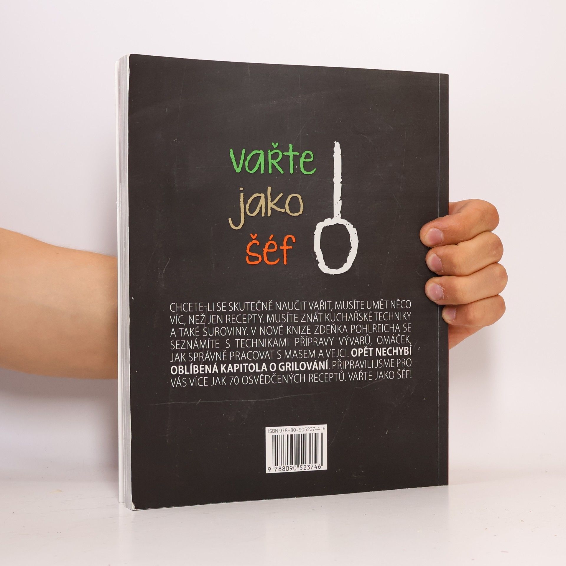 Zdeněk Pohlreich Vařte jako šéf! Škola vaření Zdeňka Pohlreicha