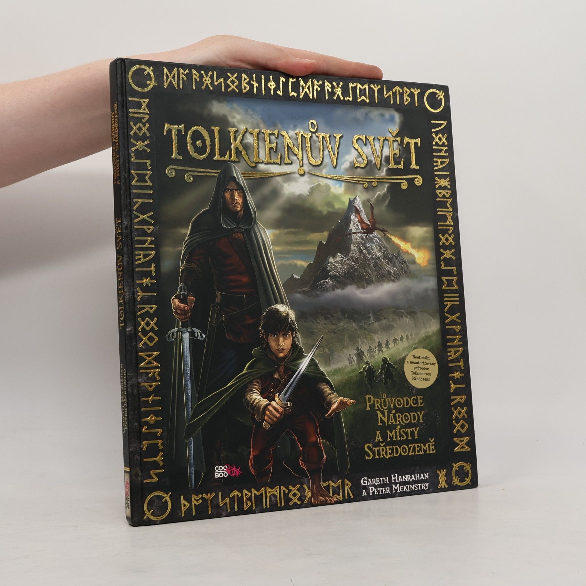Gareth Hanrahan Tolkienův svět: Národy a místa Středozemě