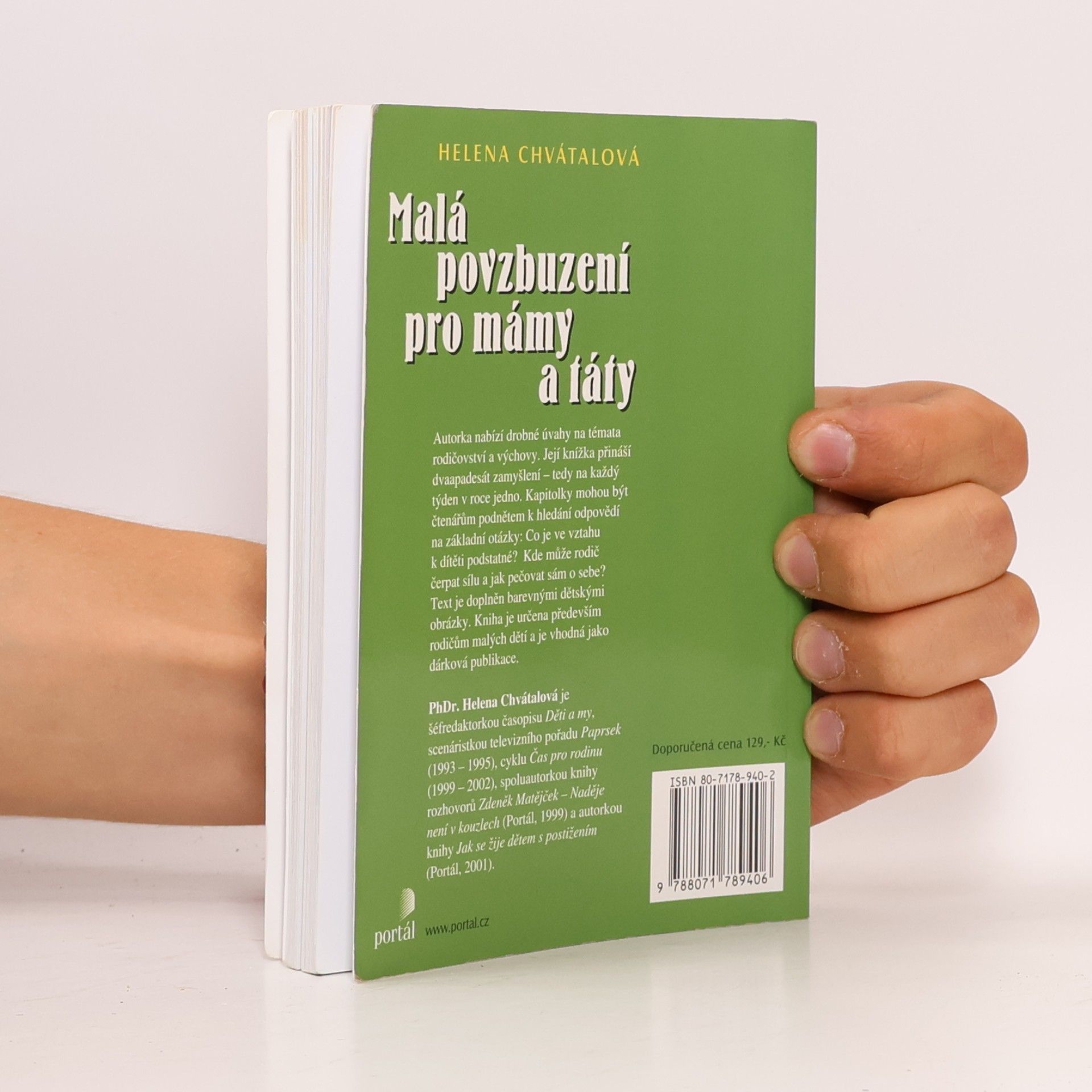 Helena Chvátalová Malá povzbuzení pro mámy a táty