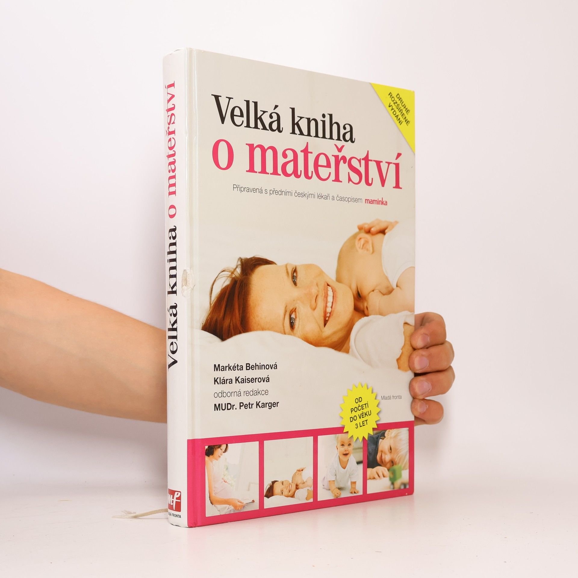 Petr Karger Velká kniha o mateřství. Od početí do věku 3 let.