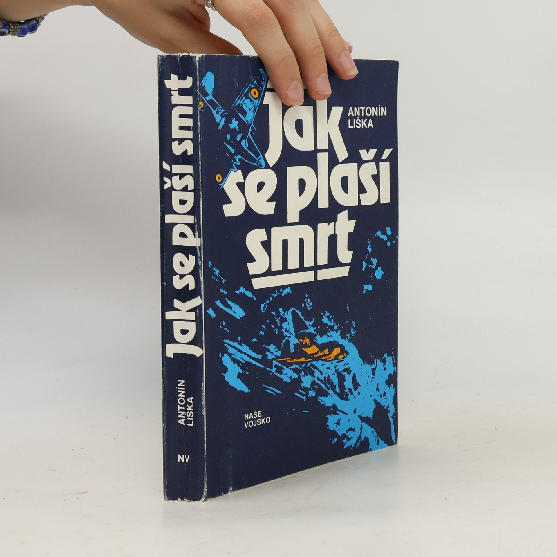 Antonín Liška Jak se plaší smrt